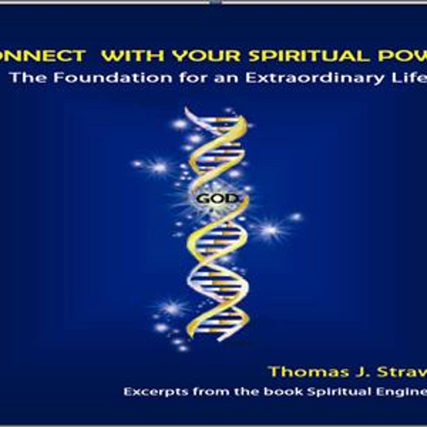 Spiritual Engineering: The Science of Relationships episode artwork