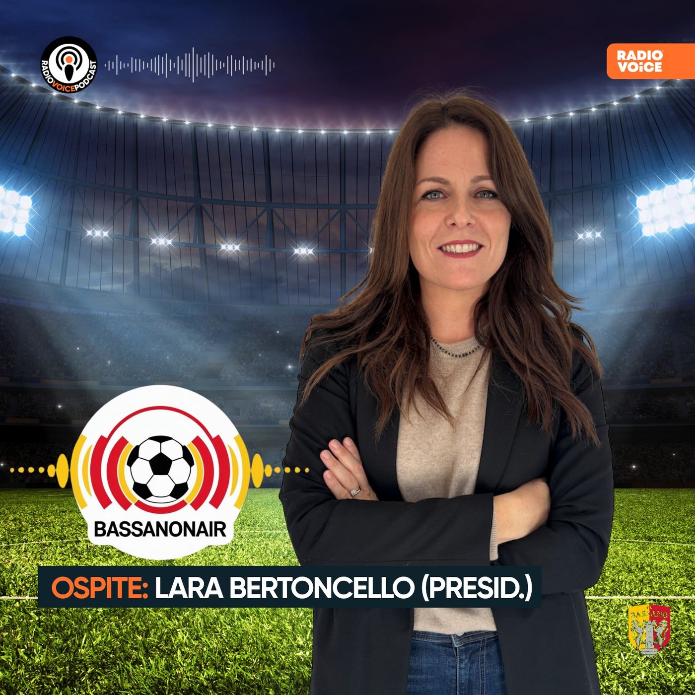 Fc BassanOnAir - Ospite: Lara Bertoncello (Pres.) episode artwork