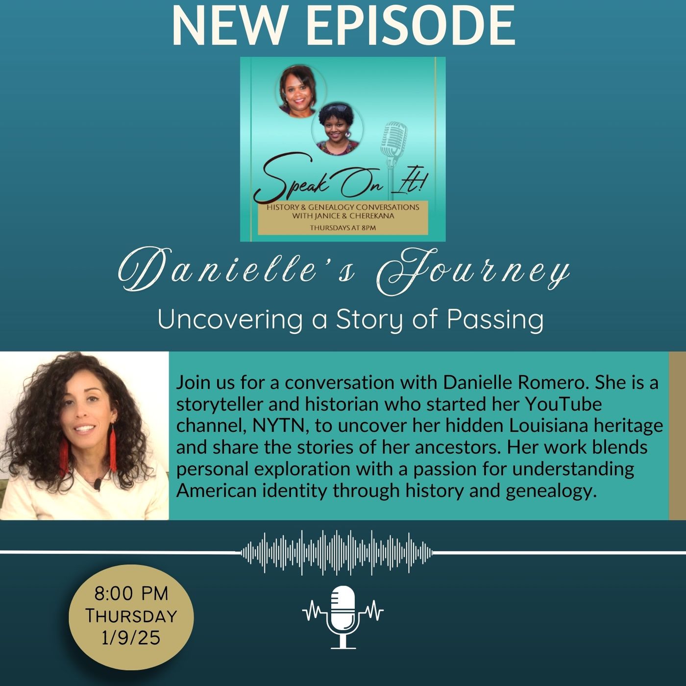 Interview with Danielle Romero/NYTN - Danielle's Journey: Uncovering a Story of Passing episode artwork