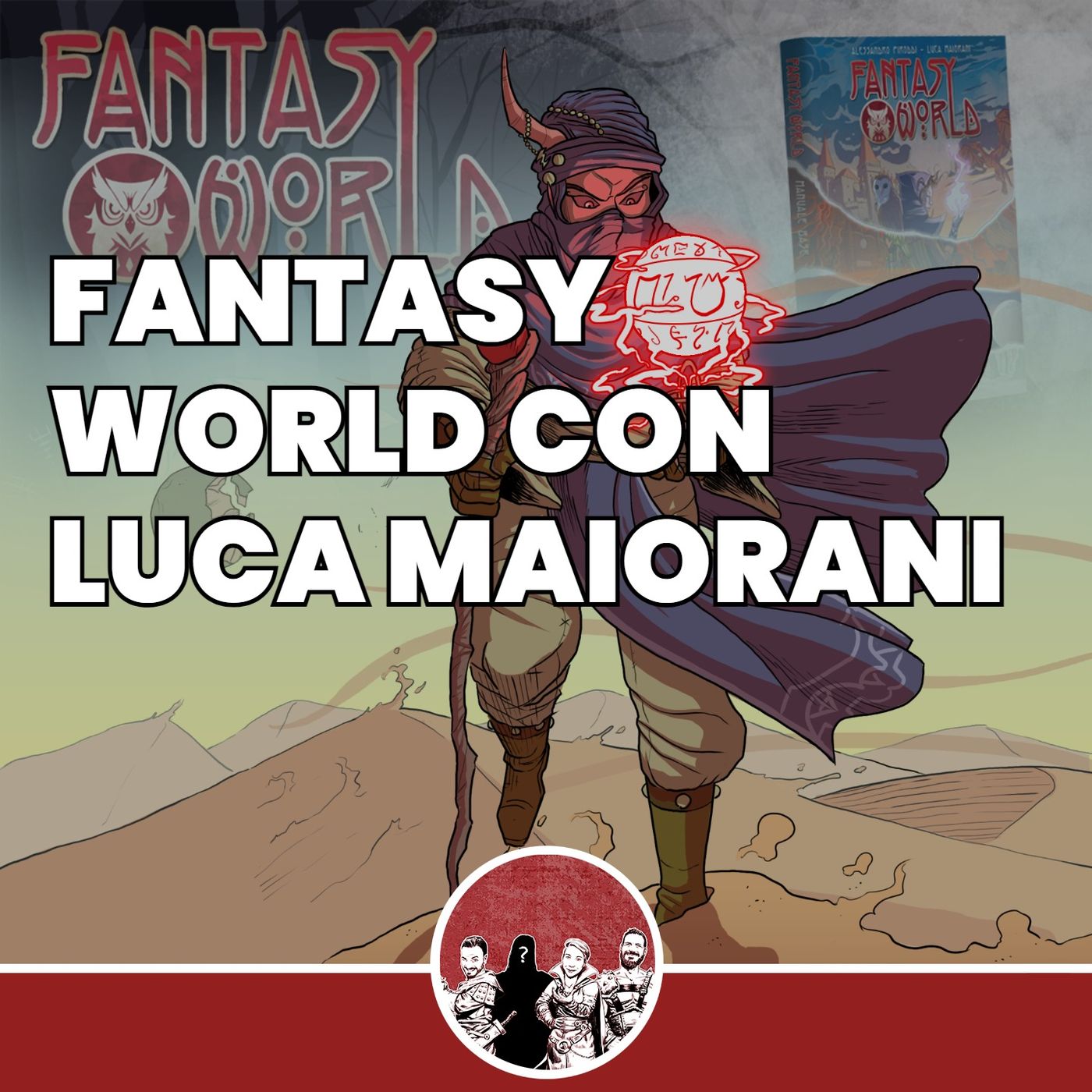 Fantasy World con Luca Maiorani (Speciale Kickstarter)