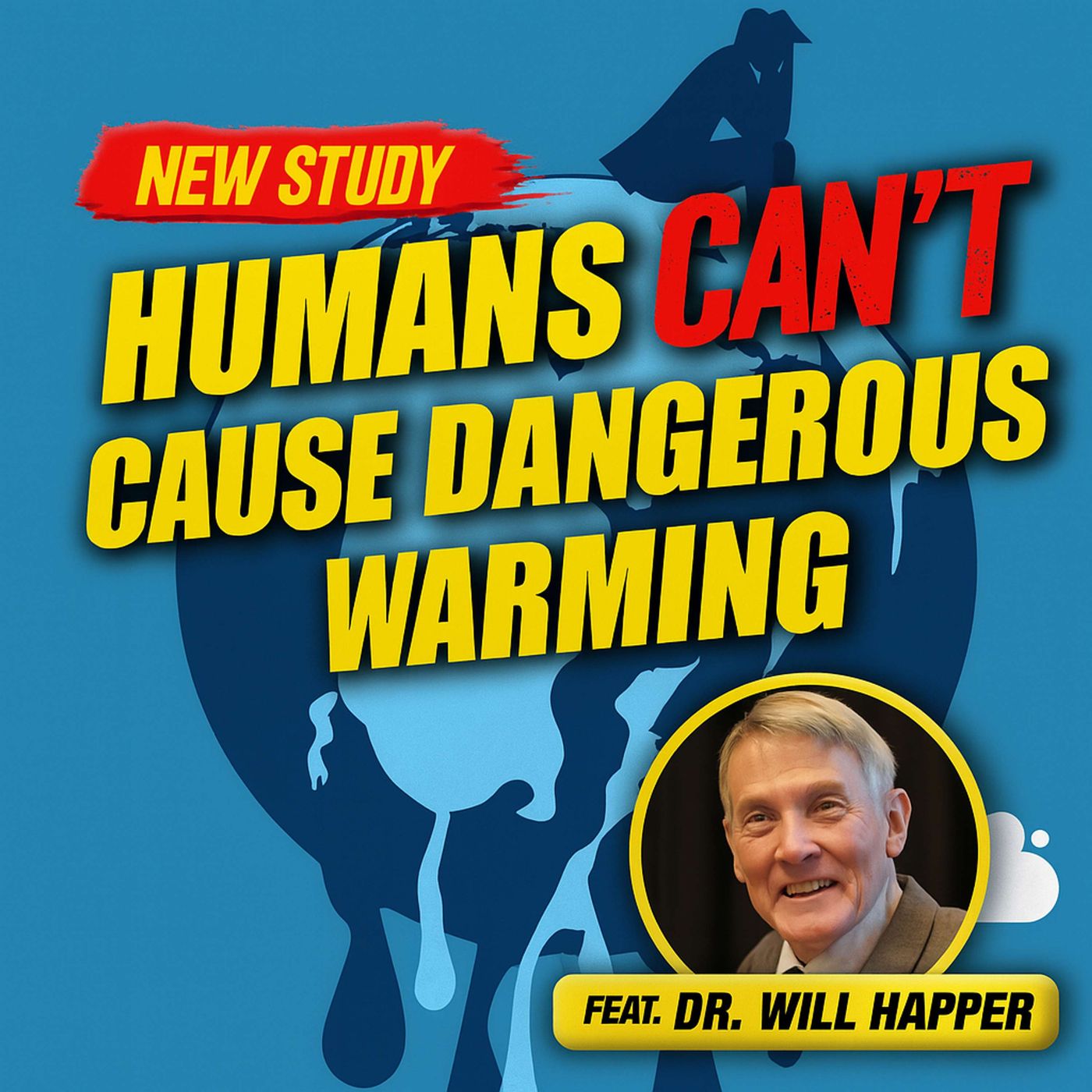 Physicists Debunk Net Zero: No Dangerous Warming from CO₂ - The Climate Realism Show #163 episode artwork
