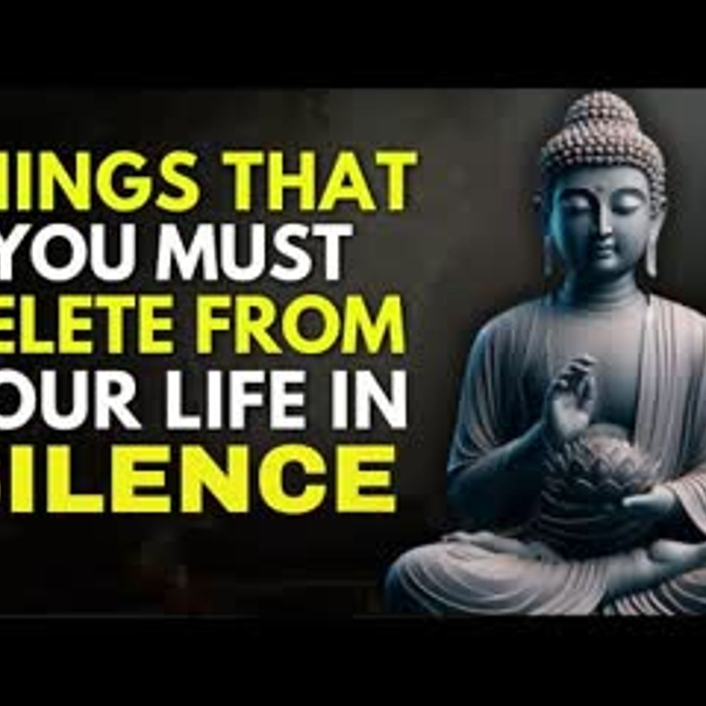 11 Things You Should Quietly Eliminate from Your Life   Buddhism Wisdom In English