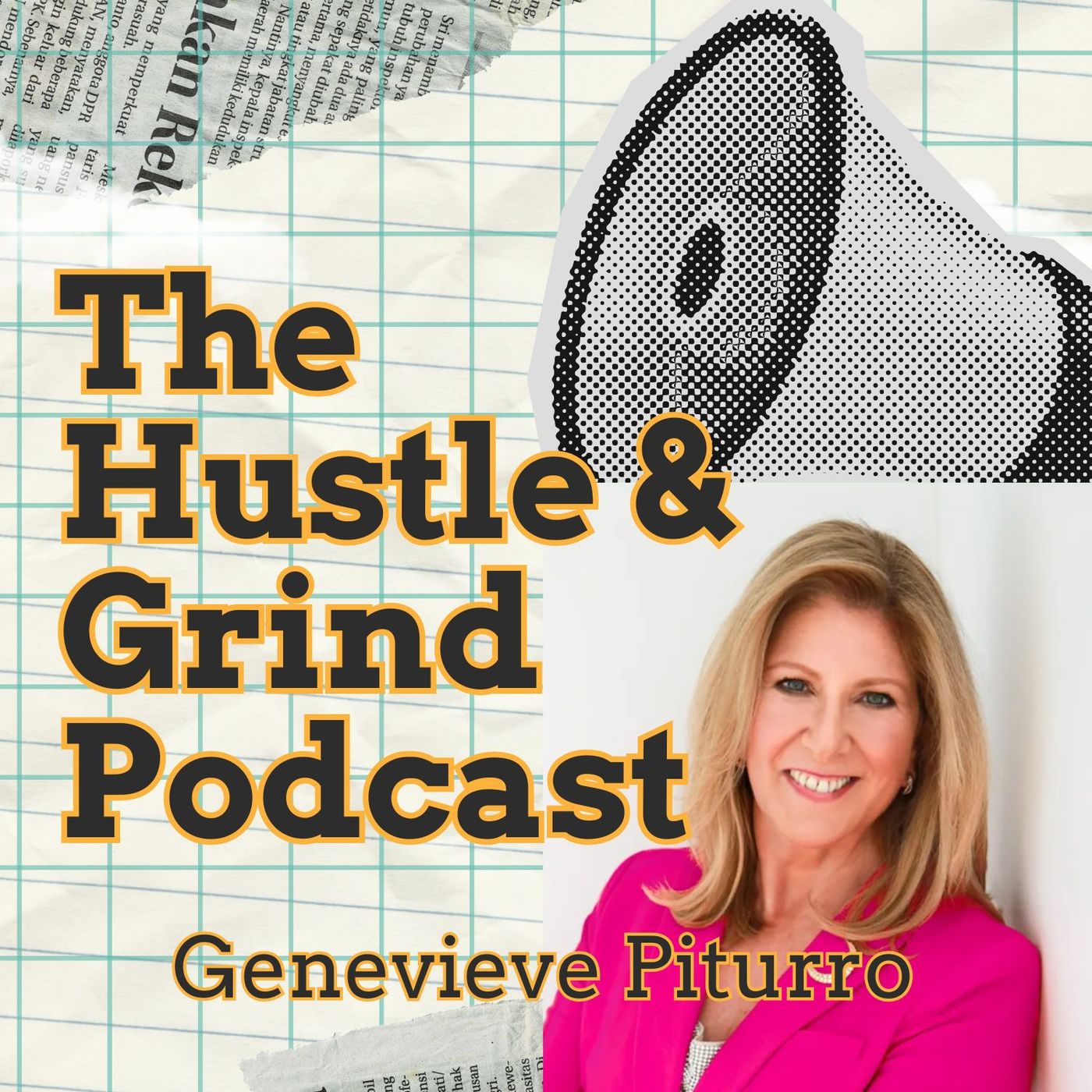 The Hustle & Grind Podcast