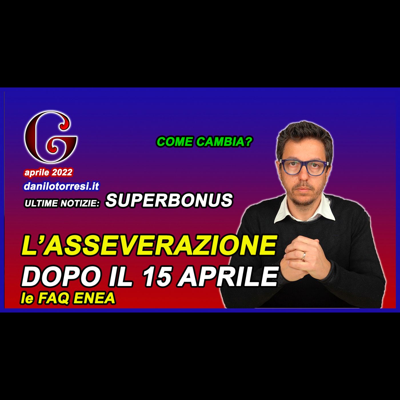 SUPERBONUS 110 come cambia l’asseverazione per la congruità prezzi dopo il Decreto del MiTE episode artwork