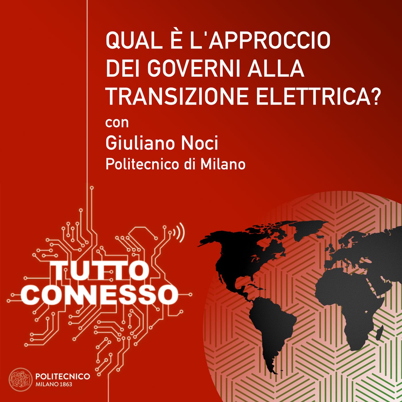Qual è l'approccio dei governi alla transizione elettrica? Con Giuliano Noci episode artwork