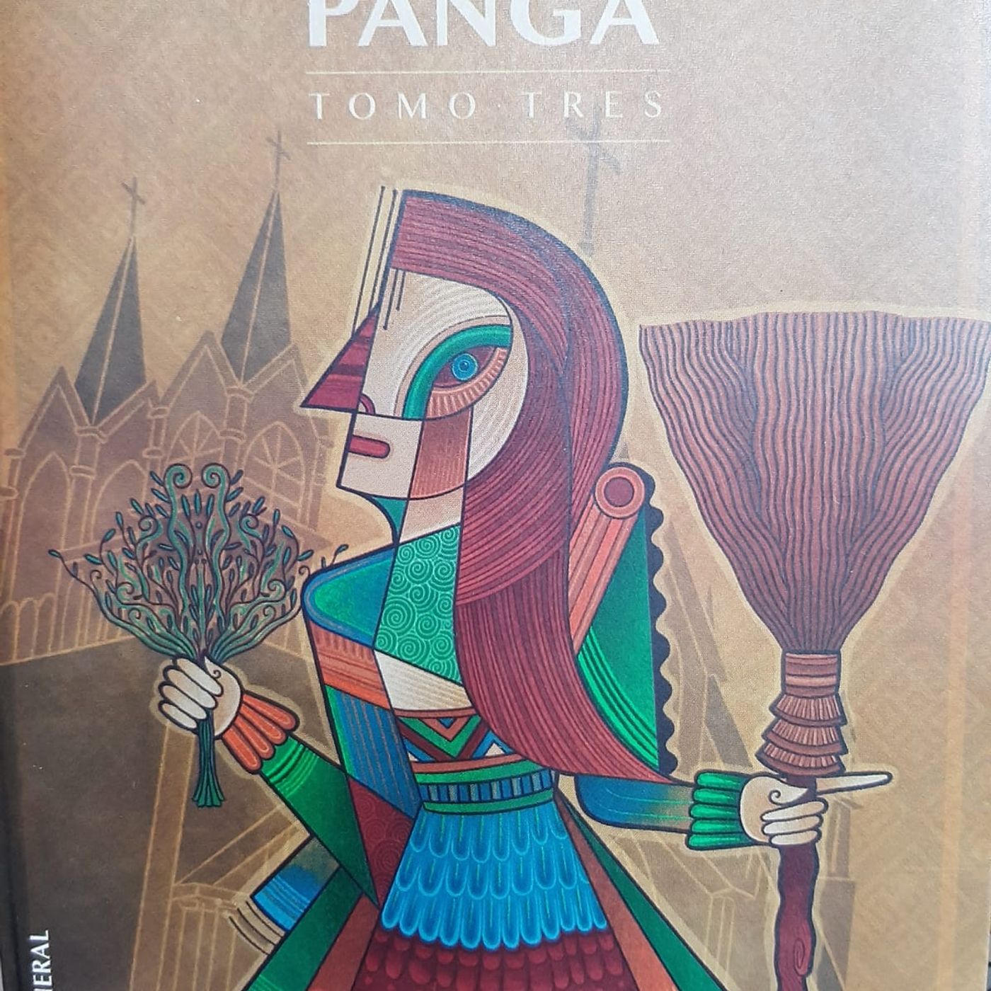 Qué lee Gardeazabal,Patrimonio Panga,Tomo Tres