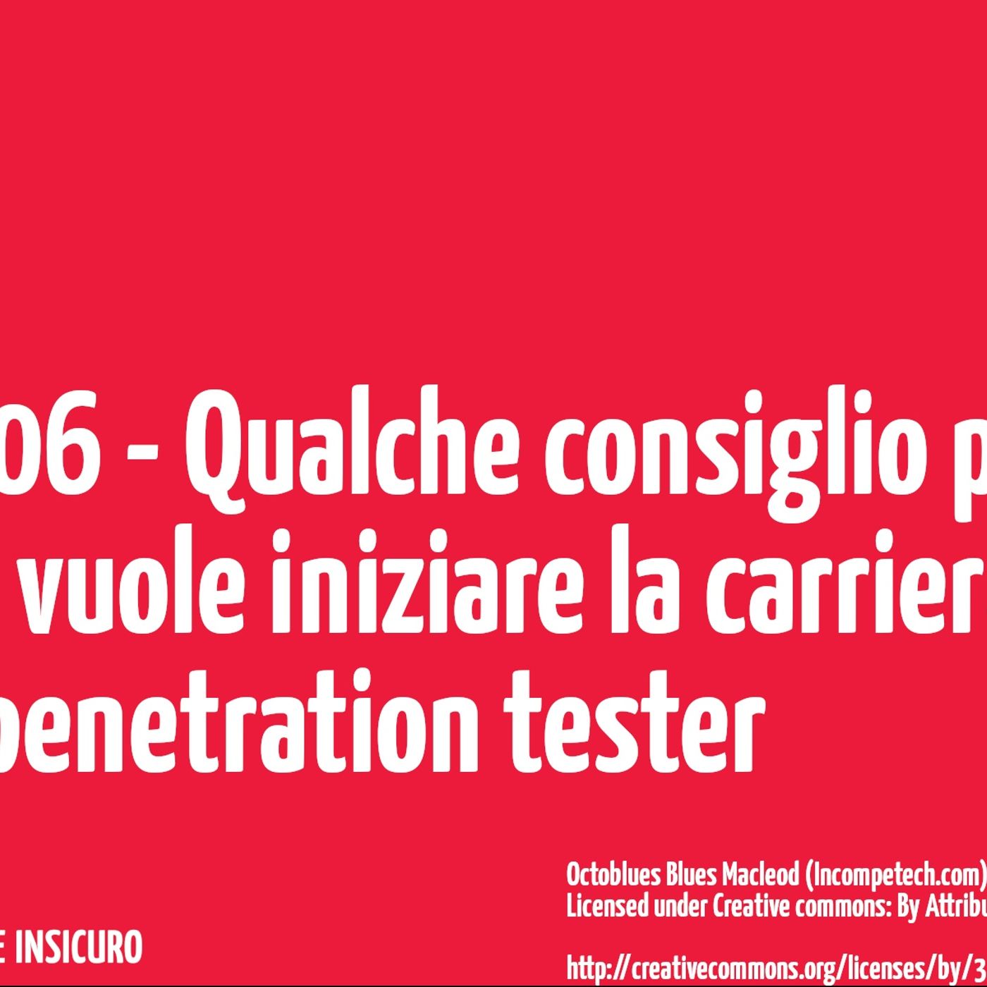 Qualche consiglio per chi vuole iniziare la carriera di pentration tester