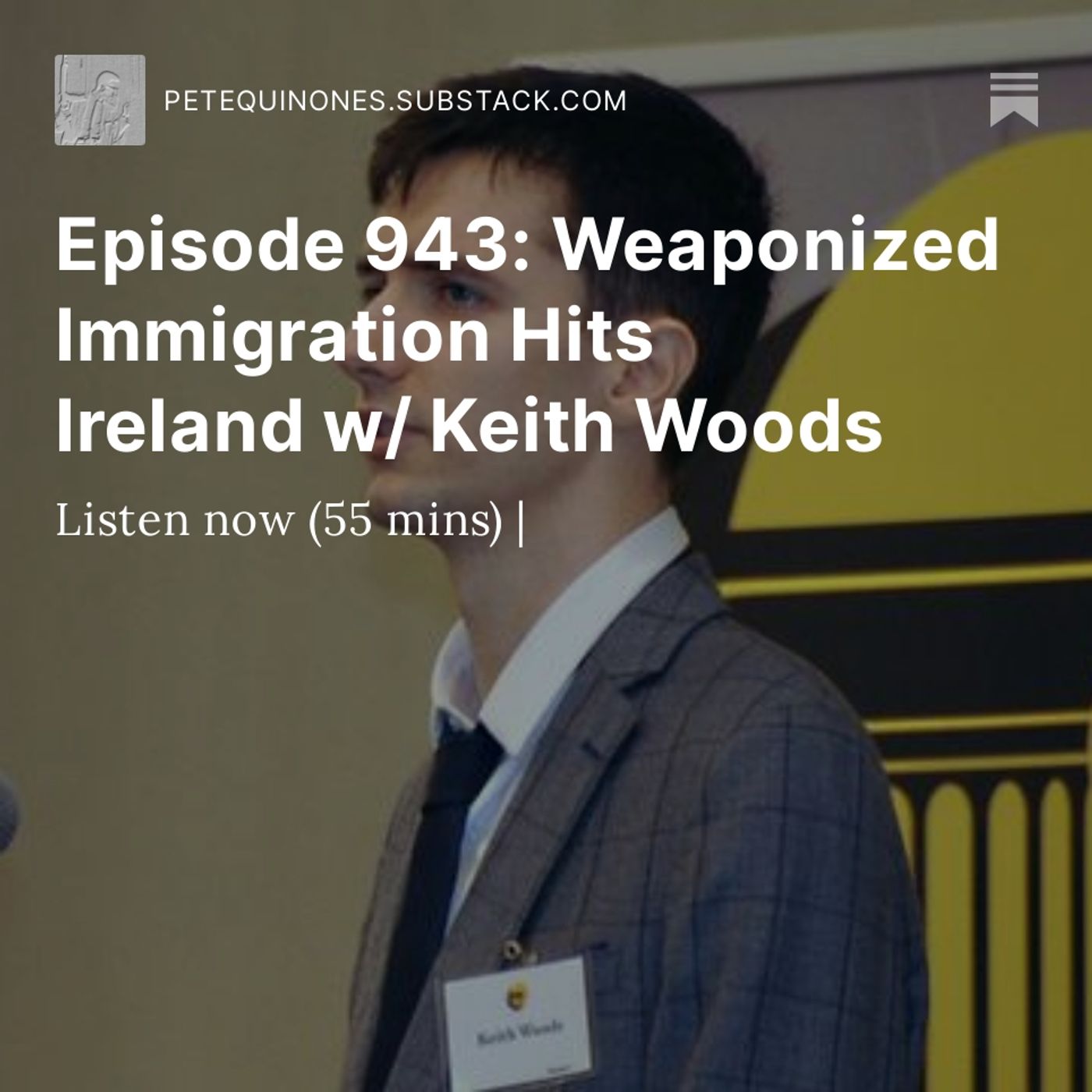 Episode 943: Weaponized Immigration Hits Ireland w/ Keith Woods