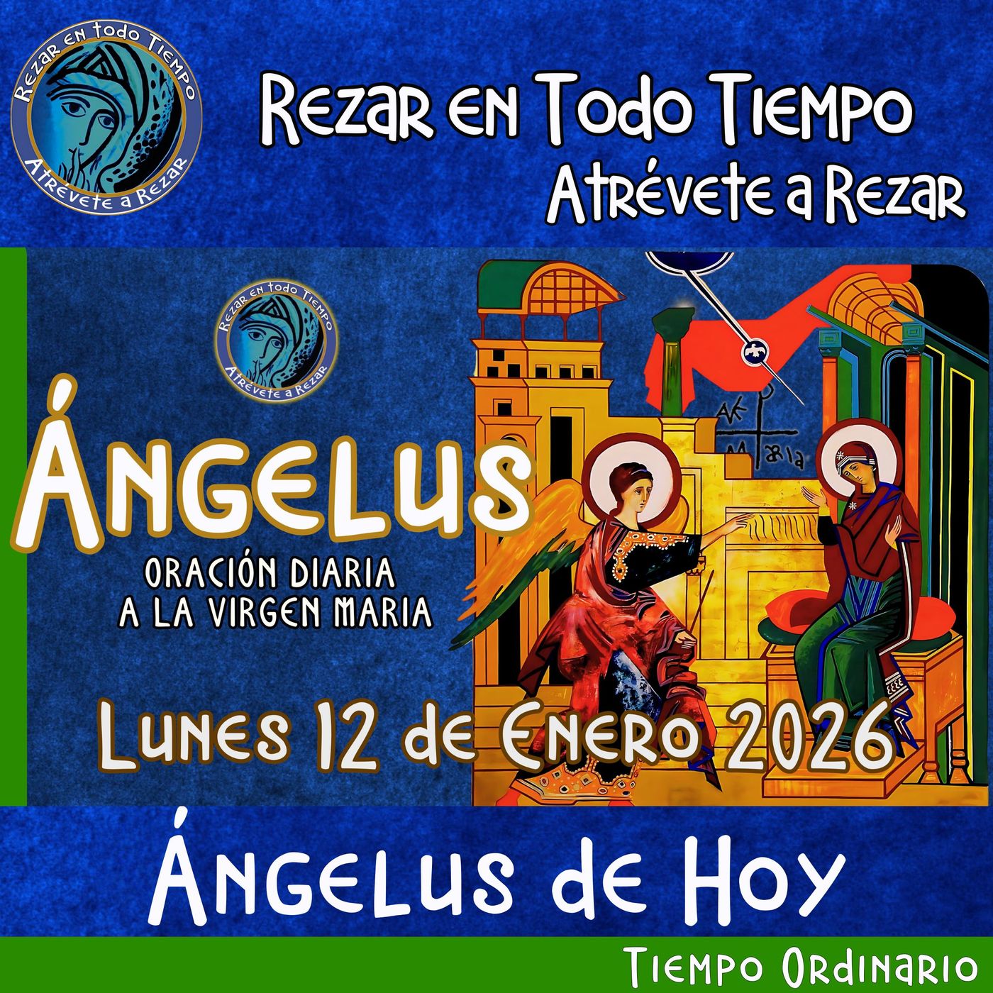Angelus del día de hoy Lunes 12 de Enero 2026.  🌹Oracion diaria a la Virgen María 🙏 episode artwork