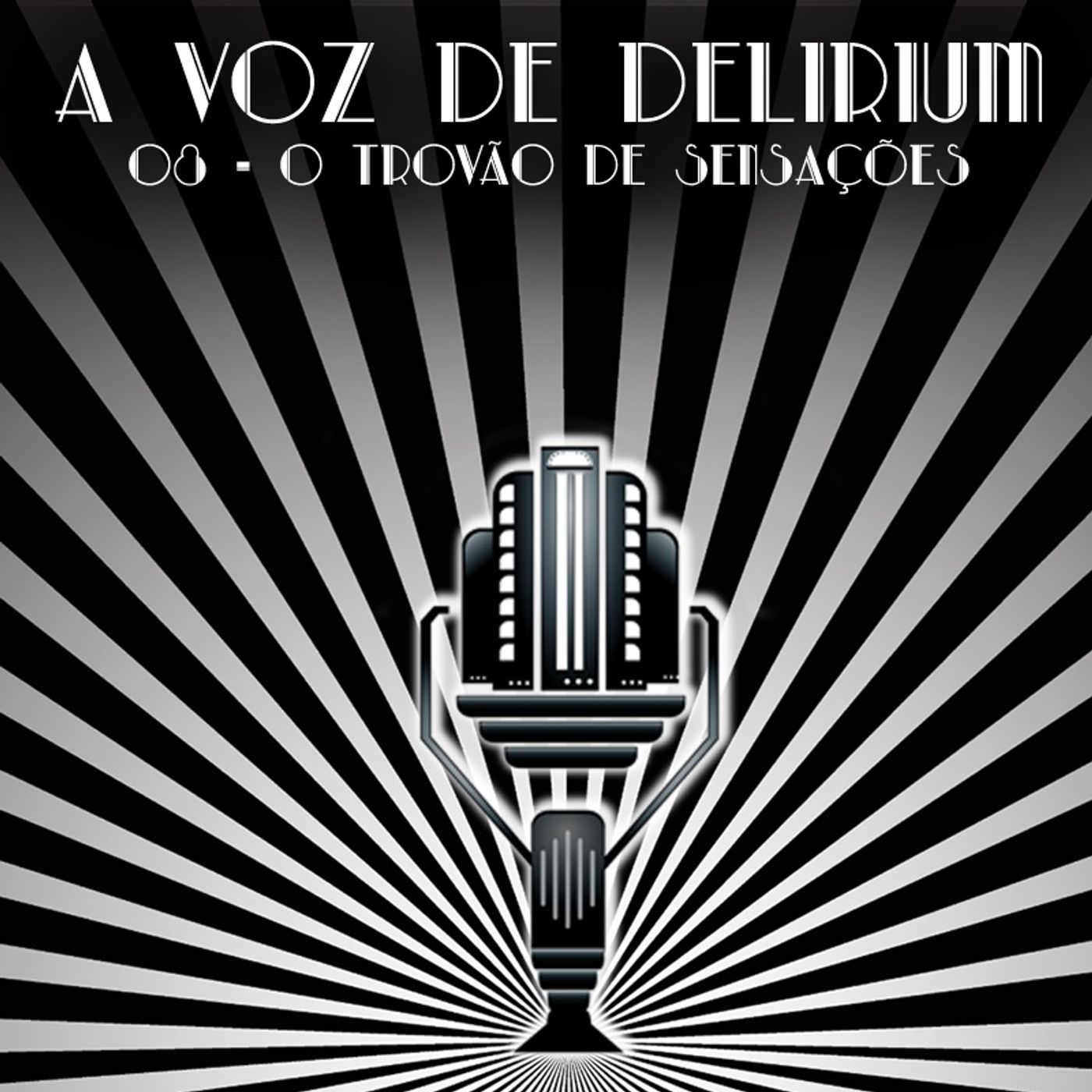 A Voz de Delirium