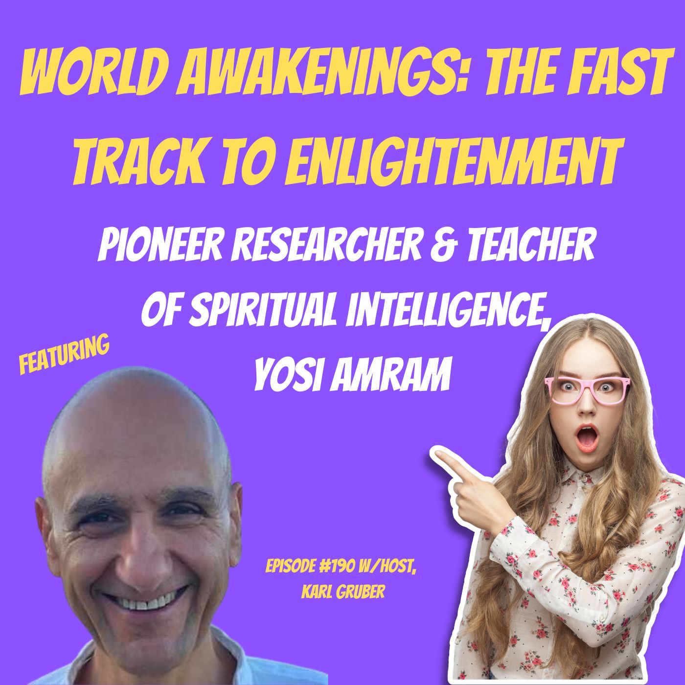 World Awakenings: The Fast Track to Enlightenment