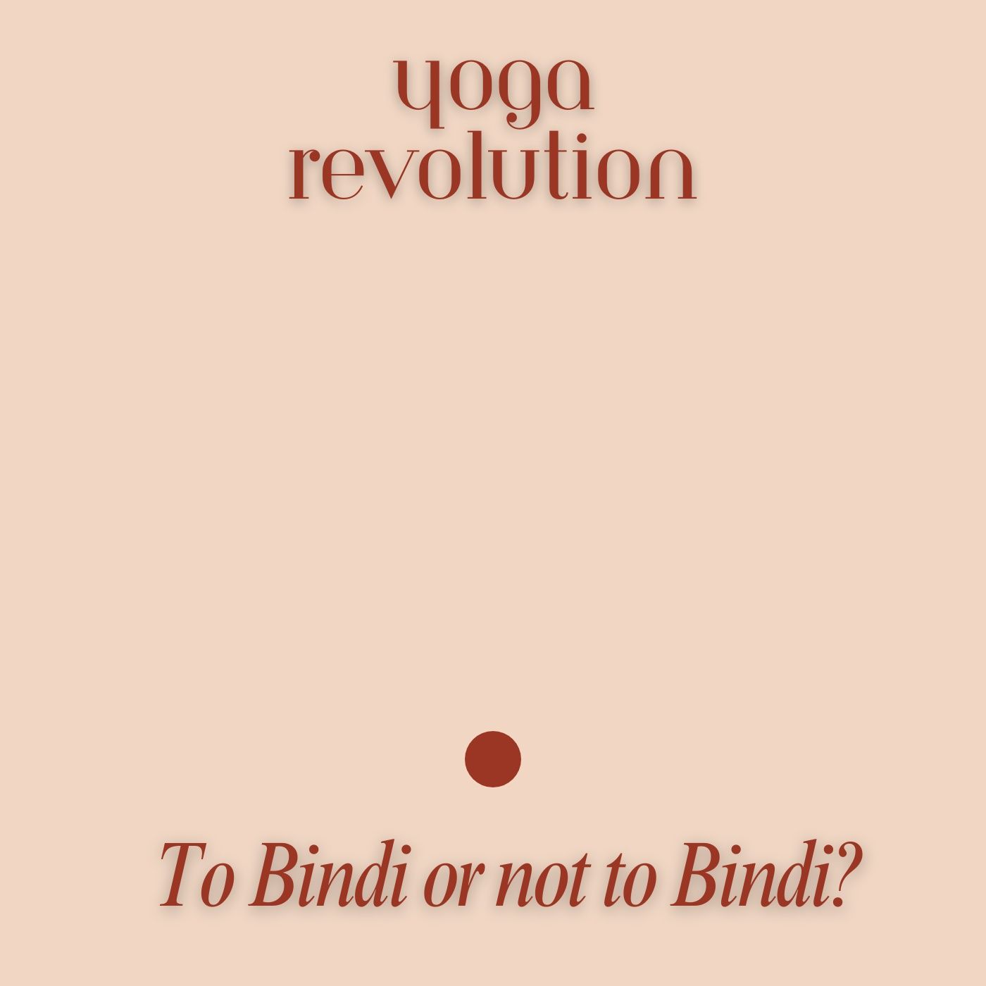 Ep.4: To Bindi or not to Bindi? episode artwork
