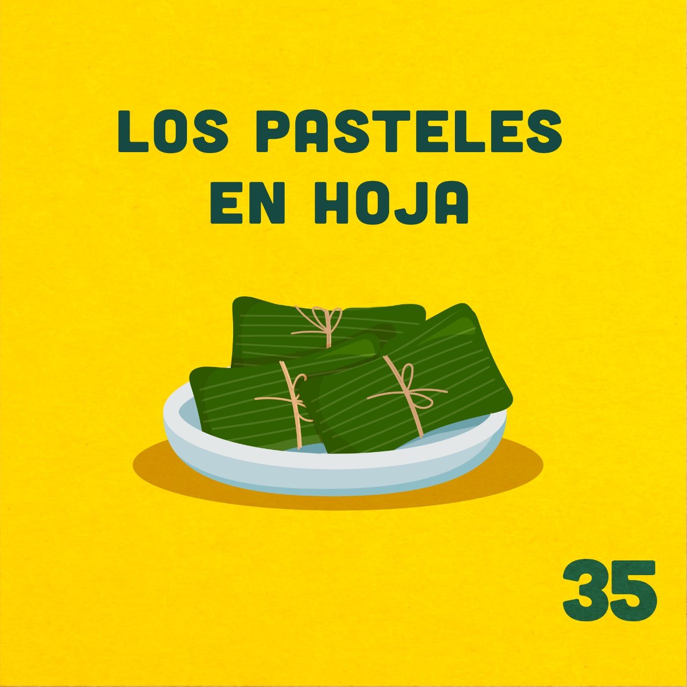 35. ¿El pastel en hoja es una guarnición o un plato fuerte? ft. Jean episode artwork
