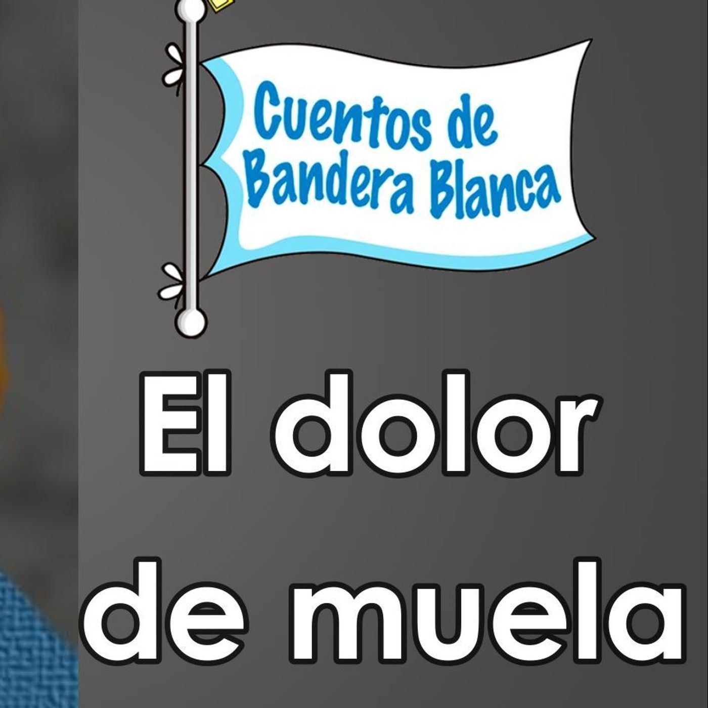 Cuentos de Bandera Blanca