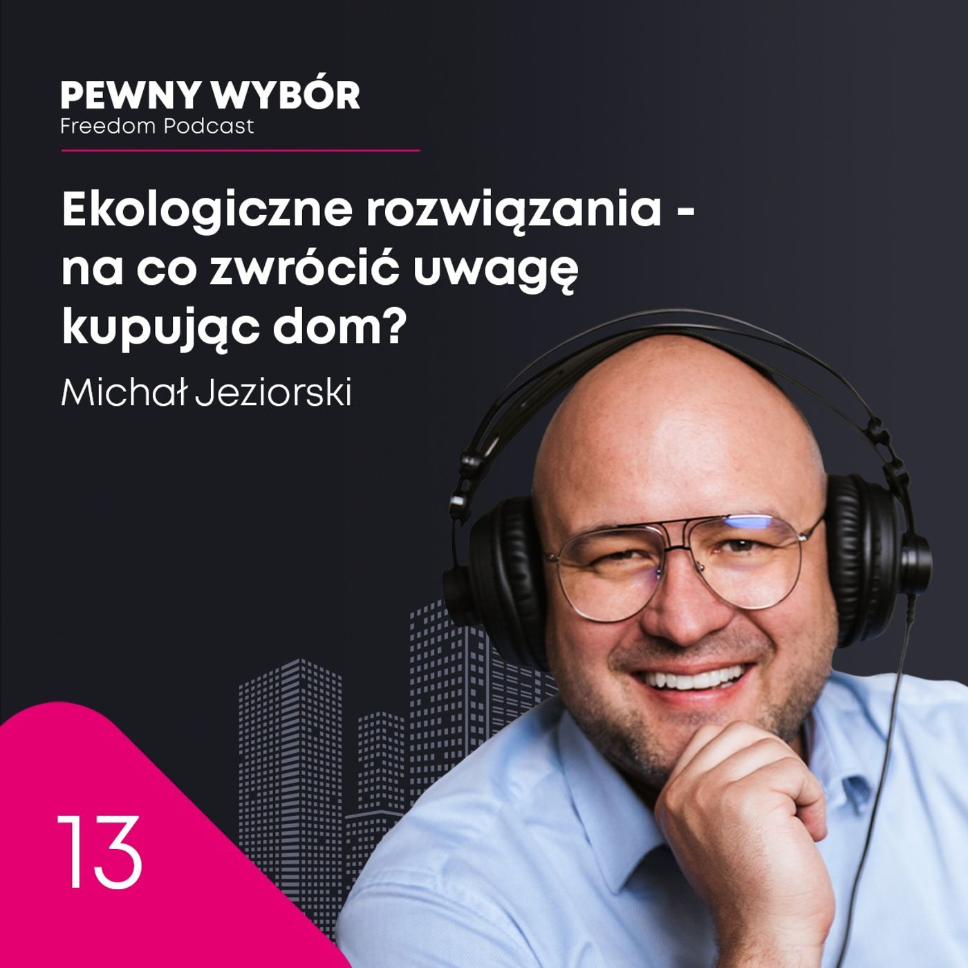 Freedom Podcast - Pewny Wybór