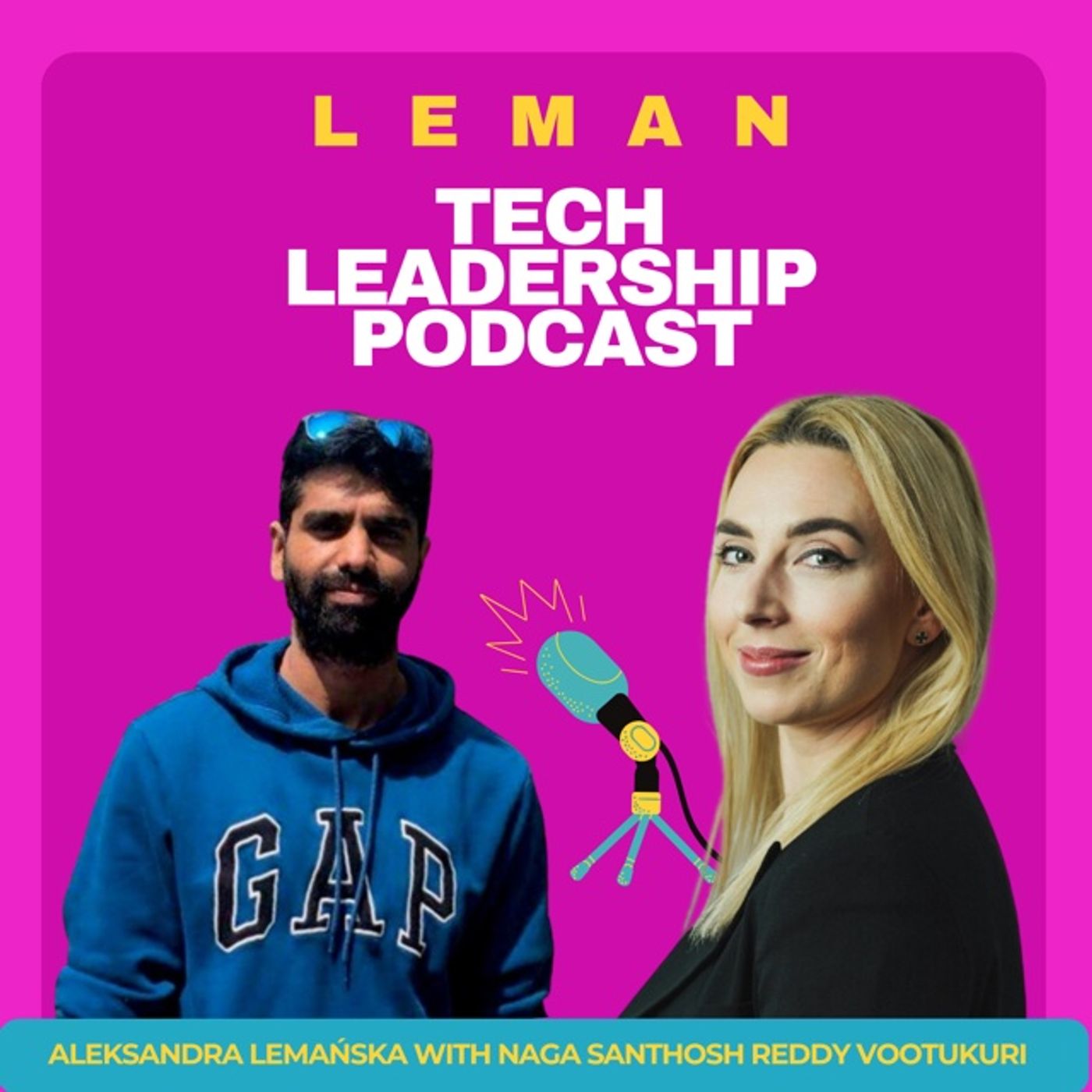 #104 | How To Be a Tech Leader That People Contact Even When They're All Gone? w/ Naga Santosh Vootukuri @Microsoft