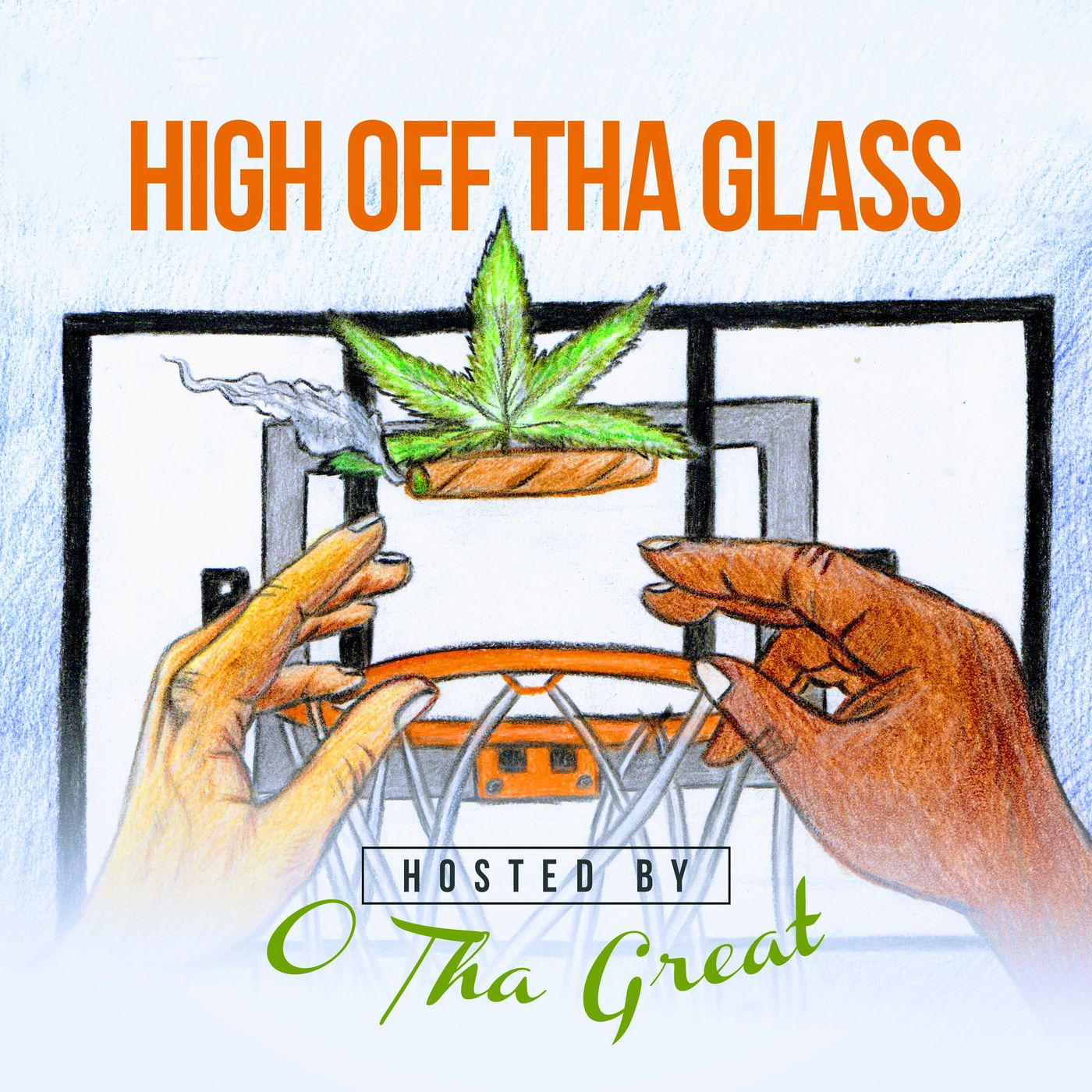 High Off Tha Glass