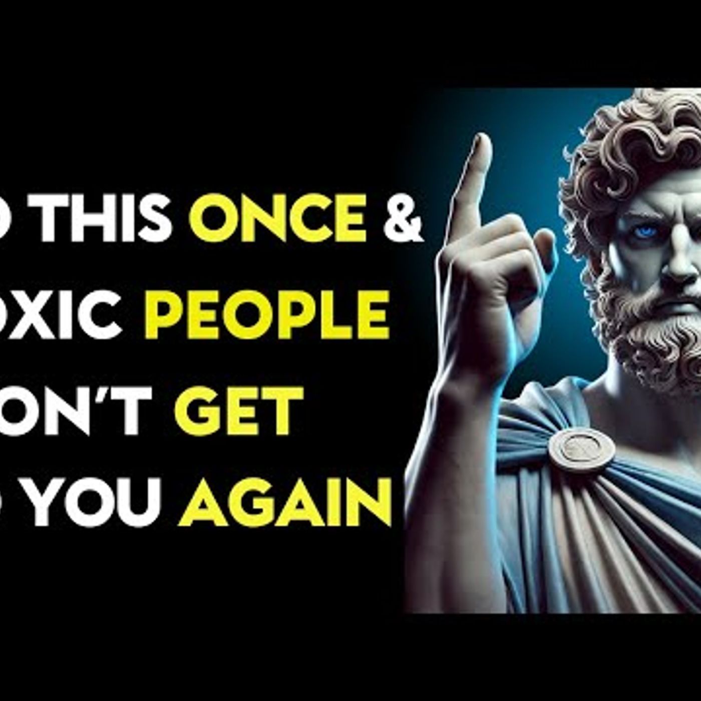 Do This Once and Toxic People Will No Longer Affect You _ Stoic Philosophy episode artwork