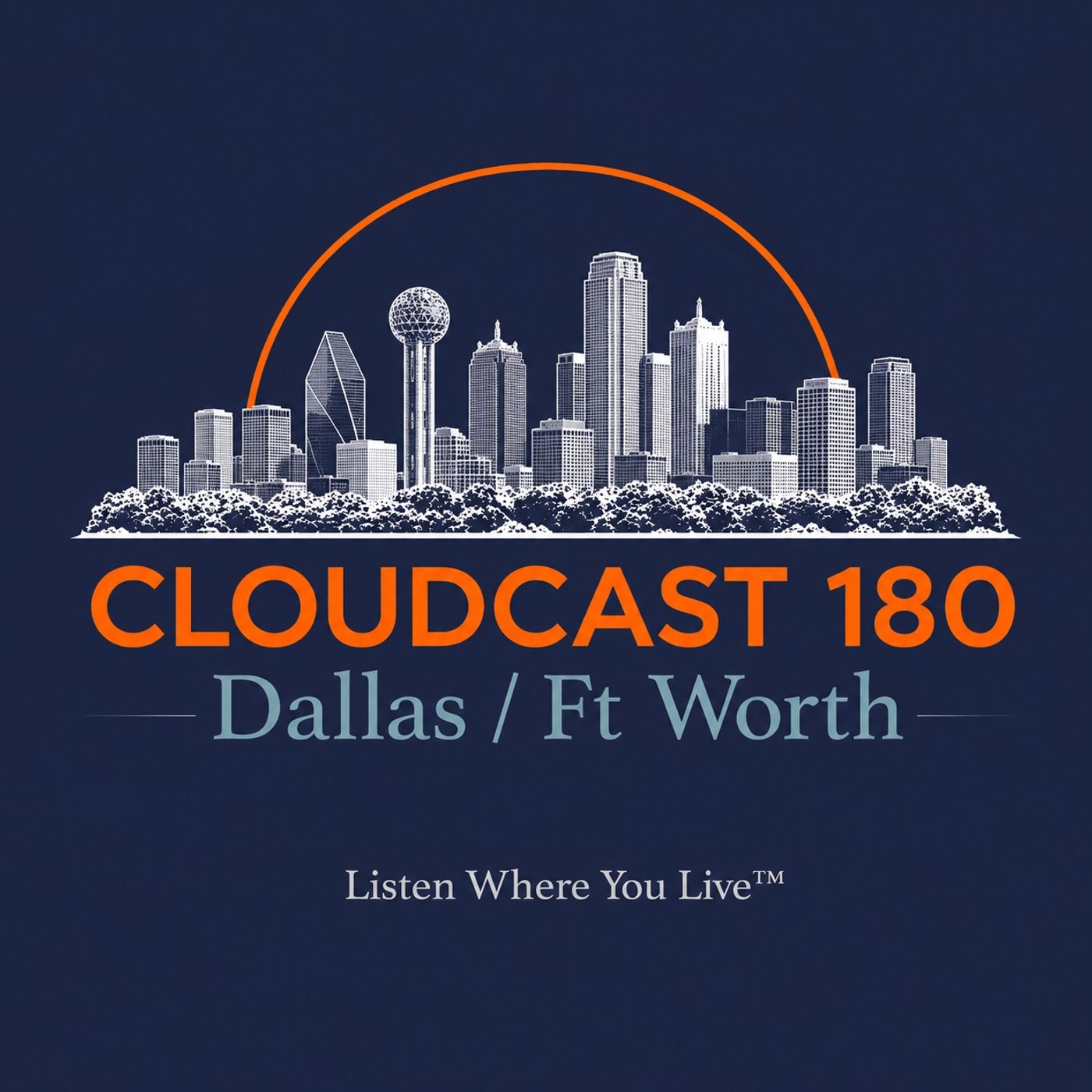 Cloudcast 180: Dallas / Ft. Worth