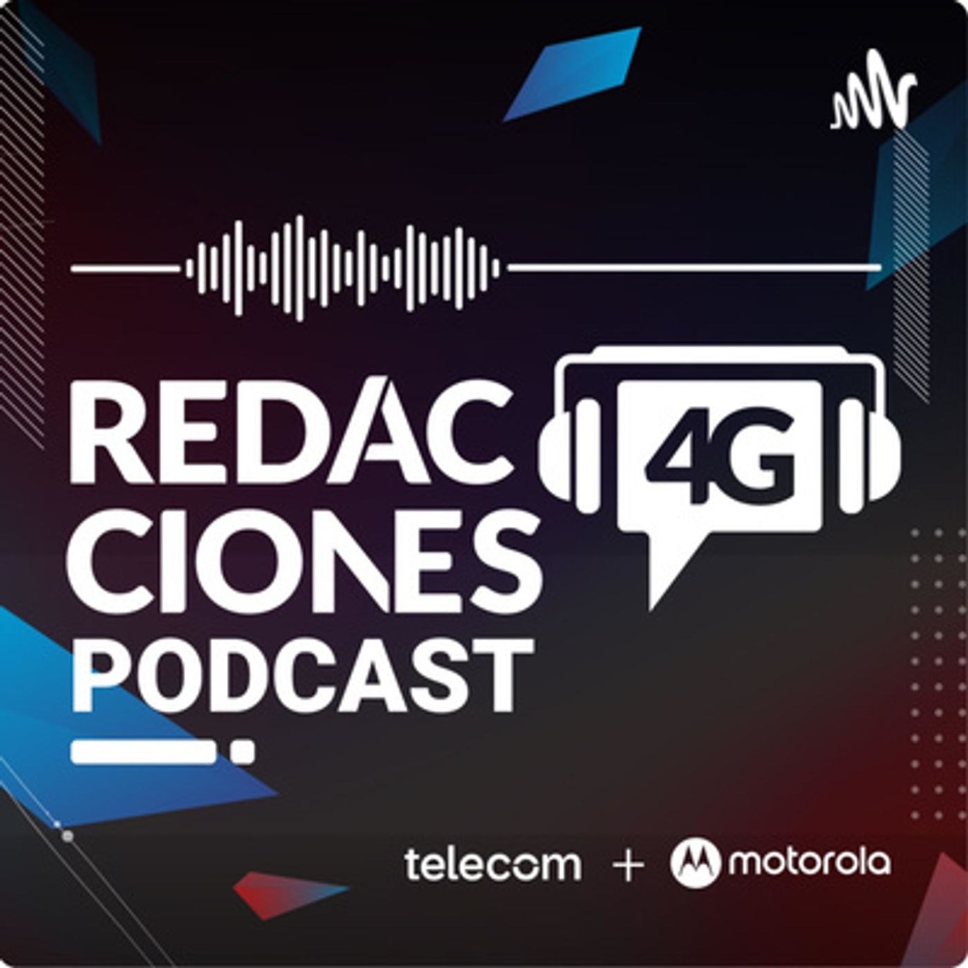 Redacciones4G - Podcast