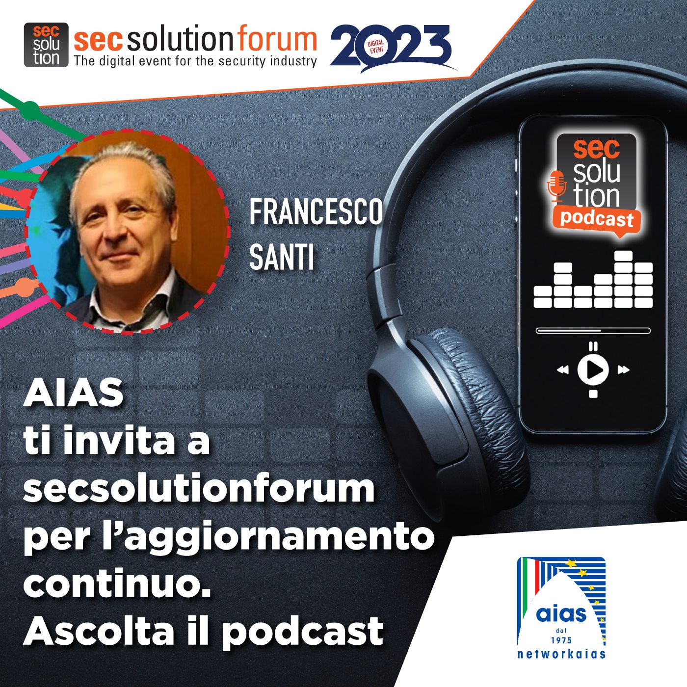 Secsolution, scenari, tecnologia e formazione sulla sicurezza