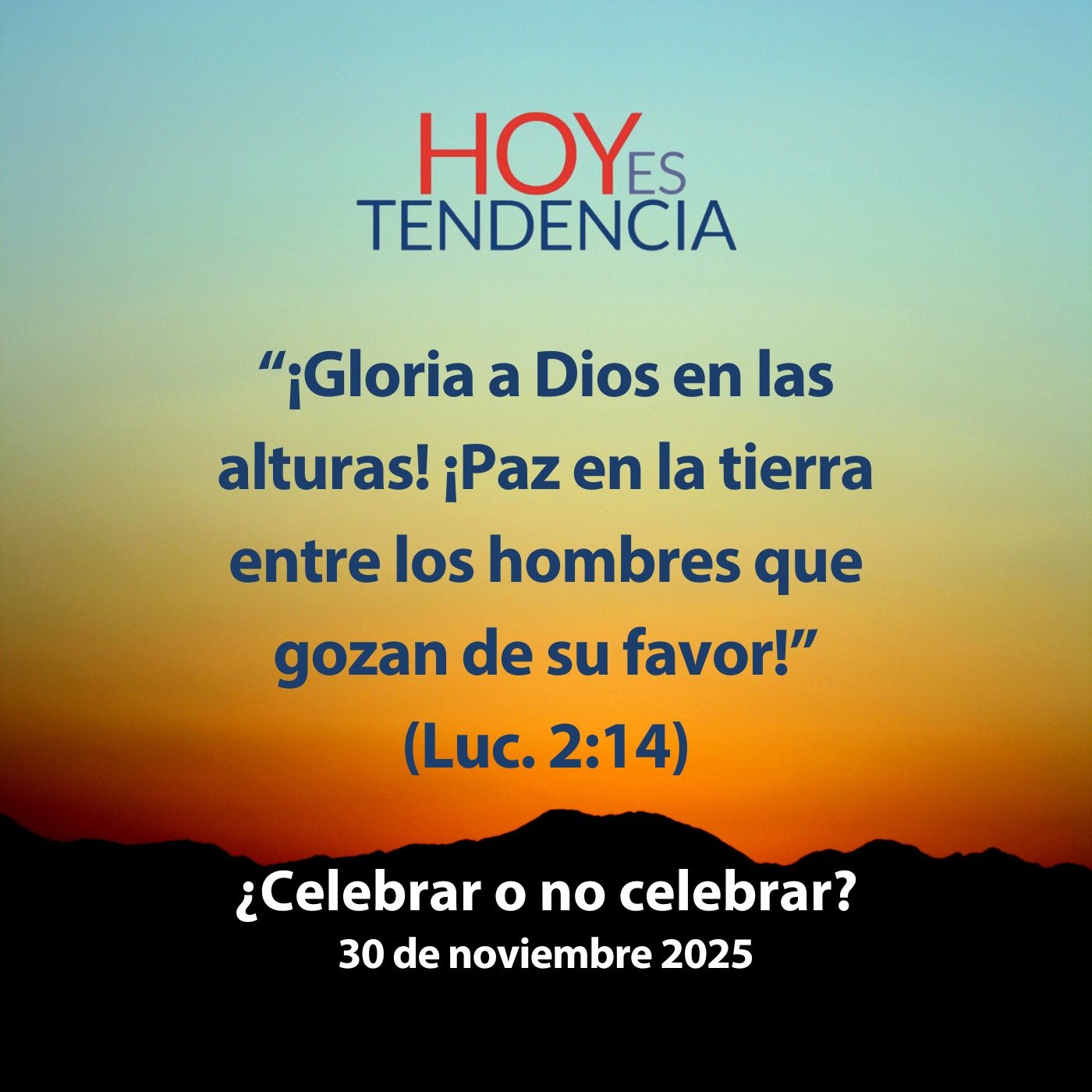 ¿Celebrar o no celebrar? ~ Devocional de Jóvenes ~ 30 de noviembre 2025