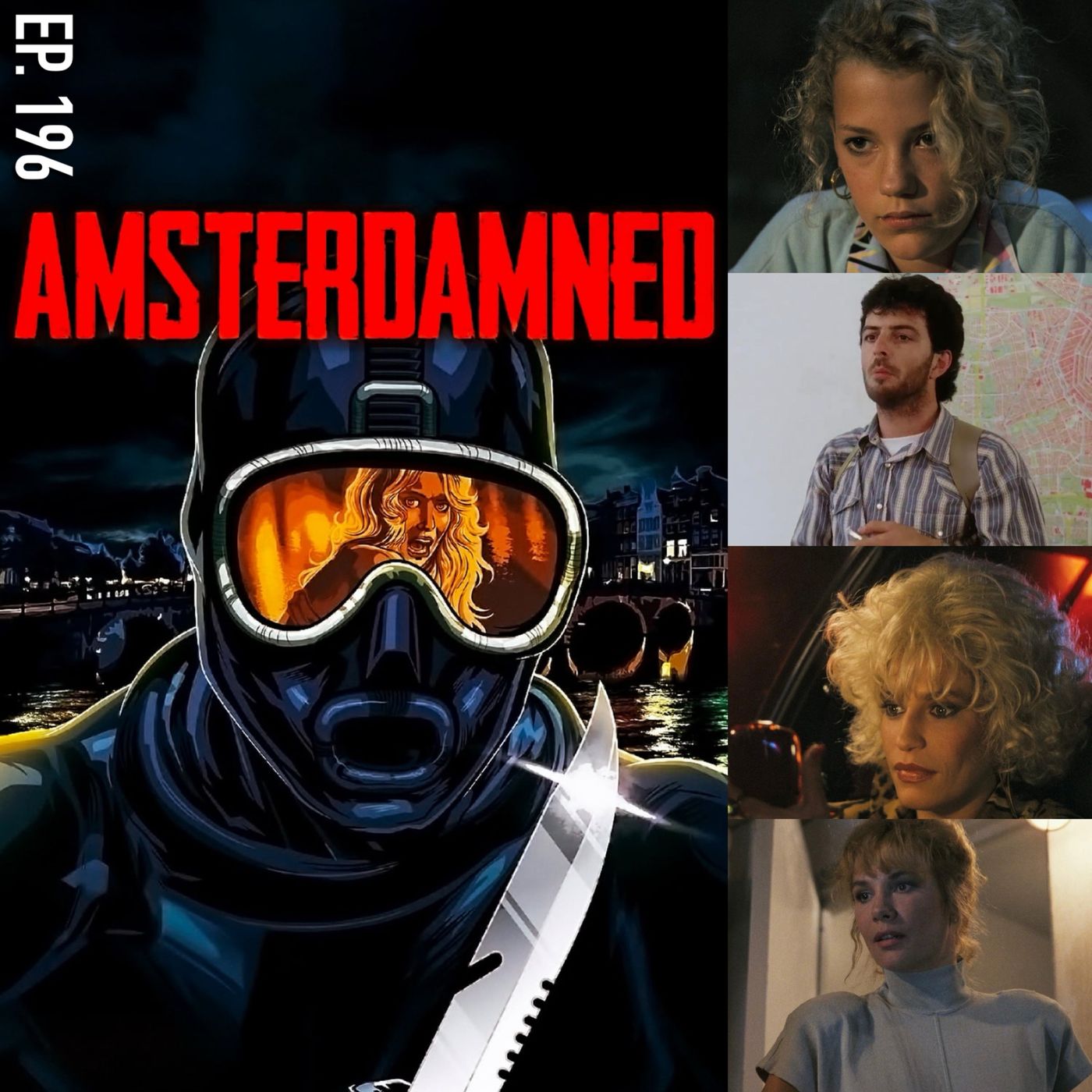 Ep. 196 - Amsterdamned (1988) episode artwork