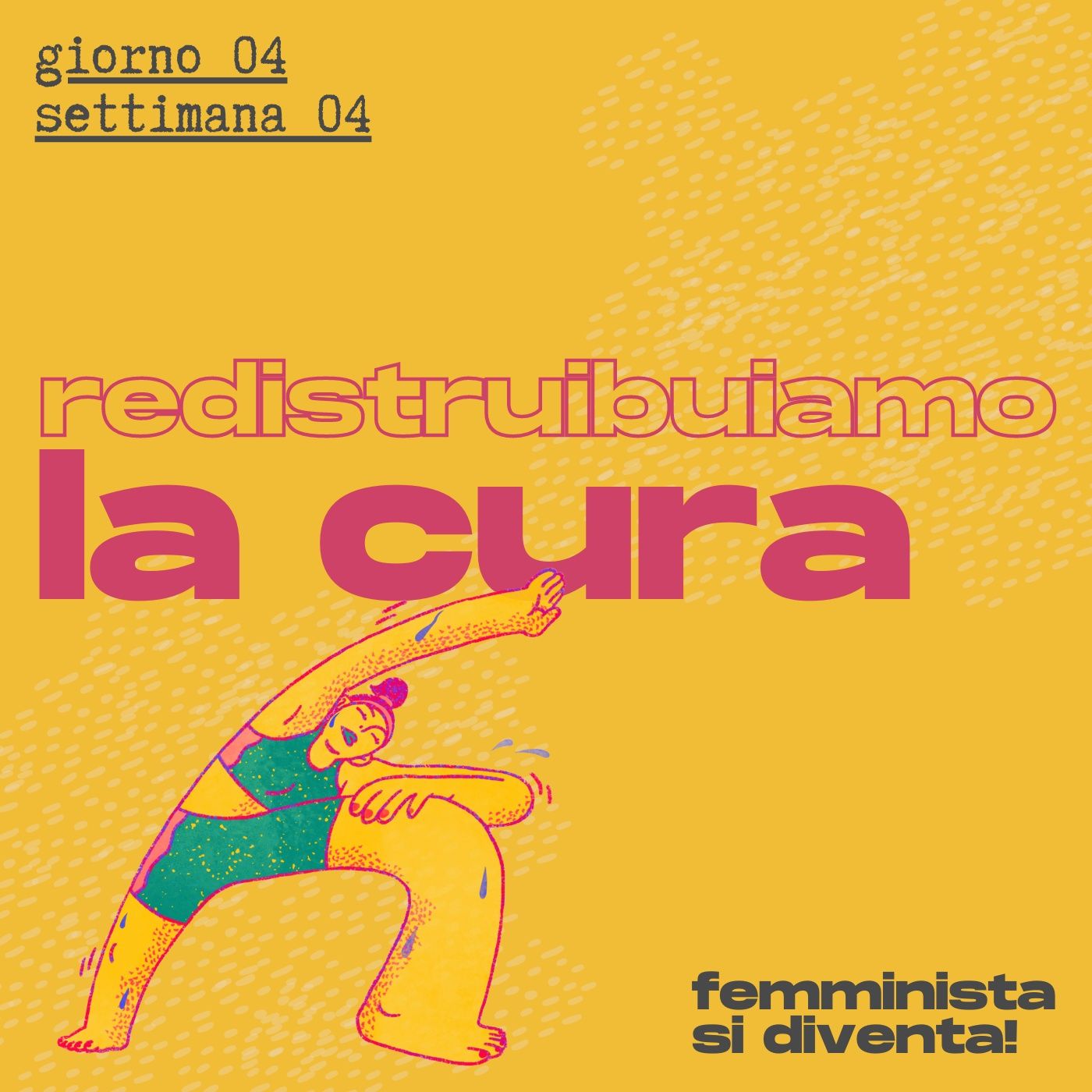 Femminista si diventa!