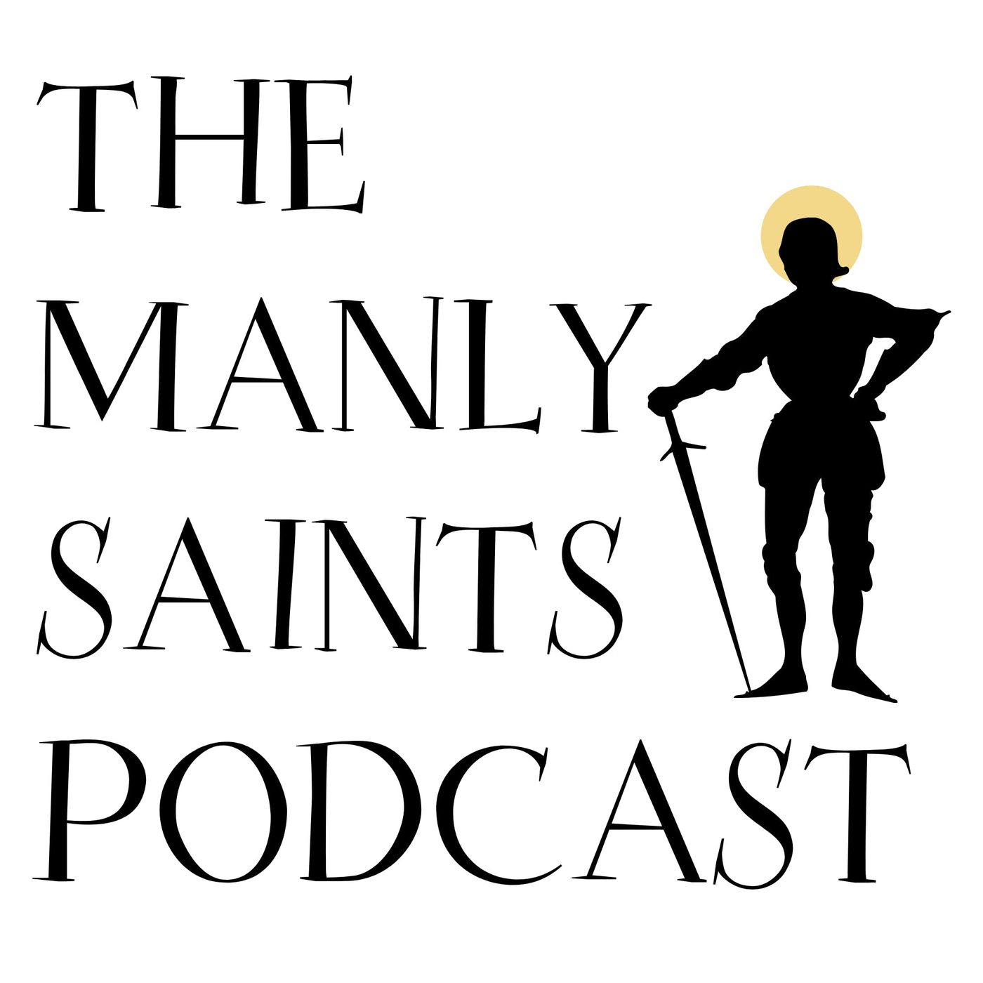 Manly Saints Podcast
