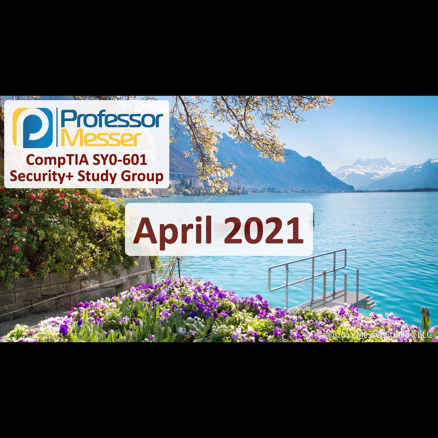 Professor Messer's Security+ Study Group - April 2021