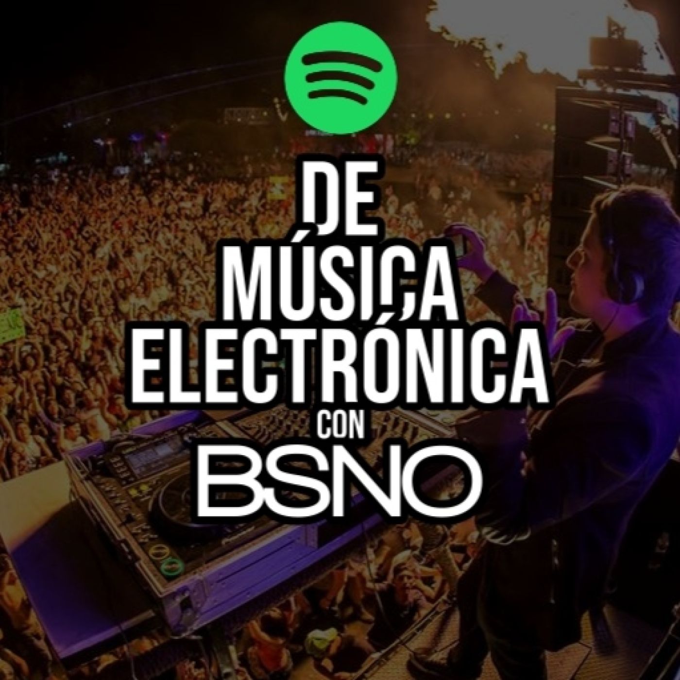 De música electrónica con BSNO