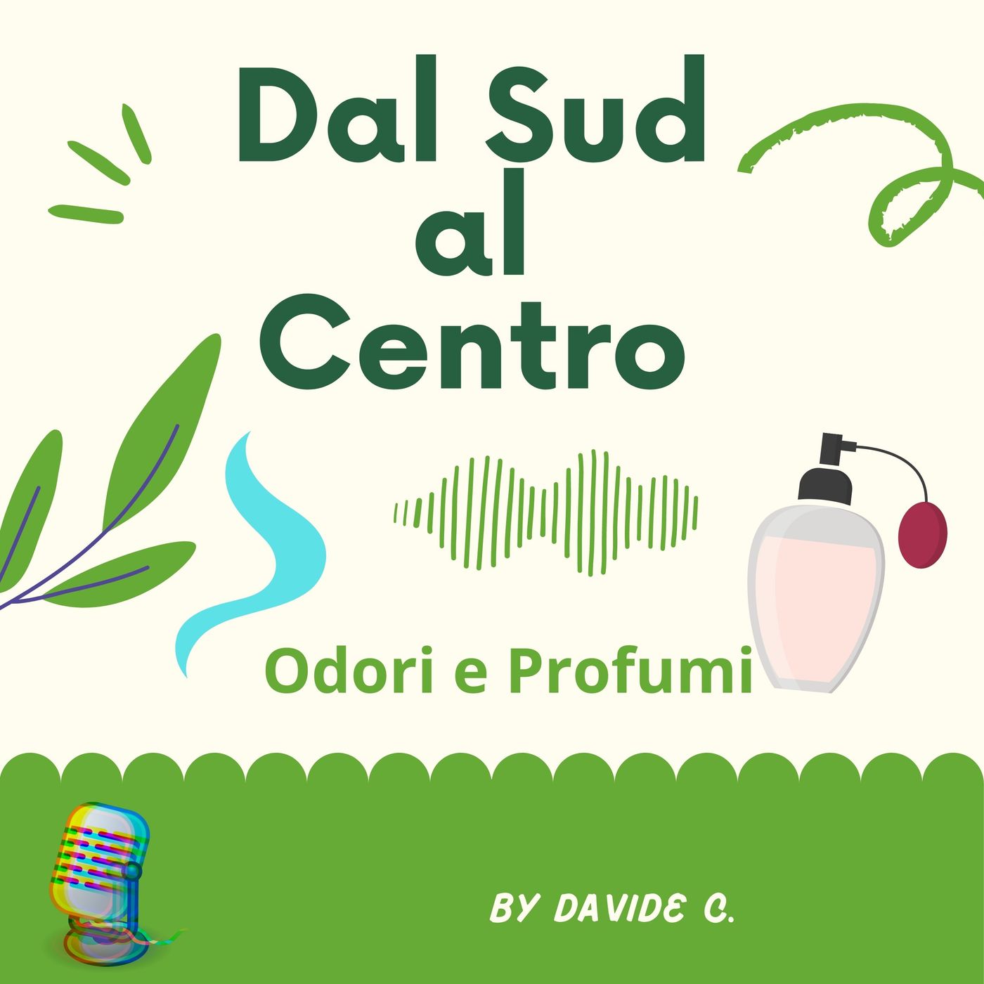 Dal Sud  al Centro