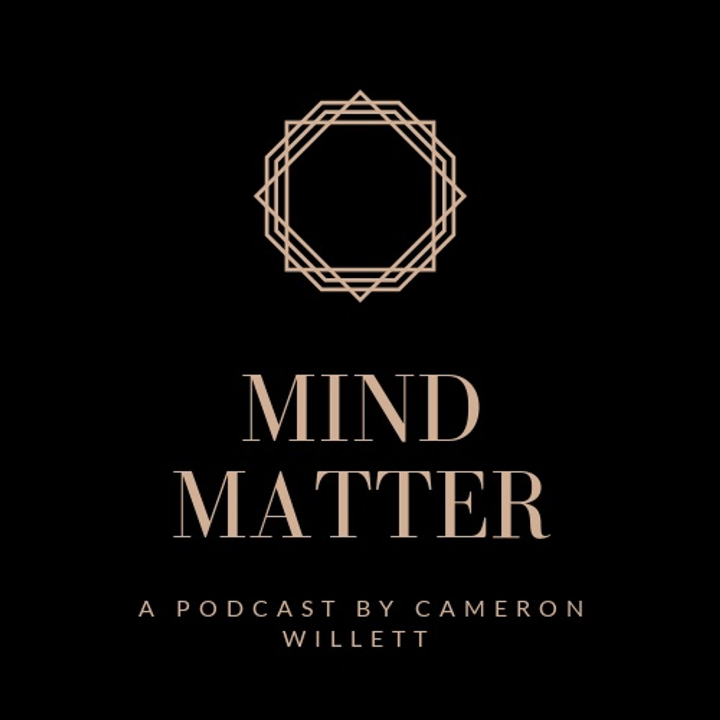 Mind Matter with Cameron Rikko Willett