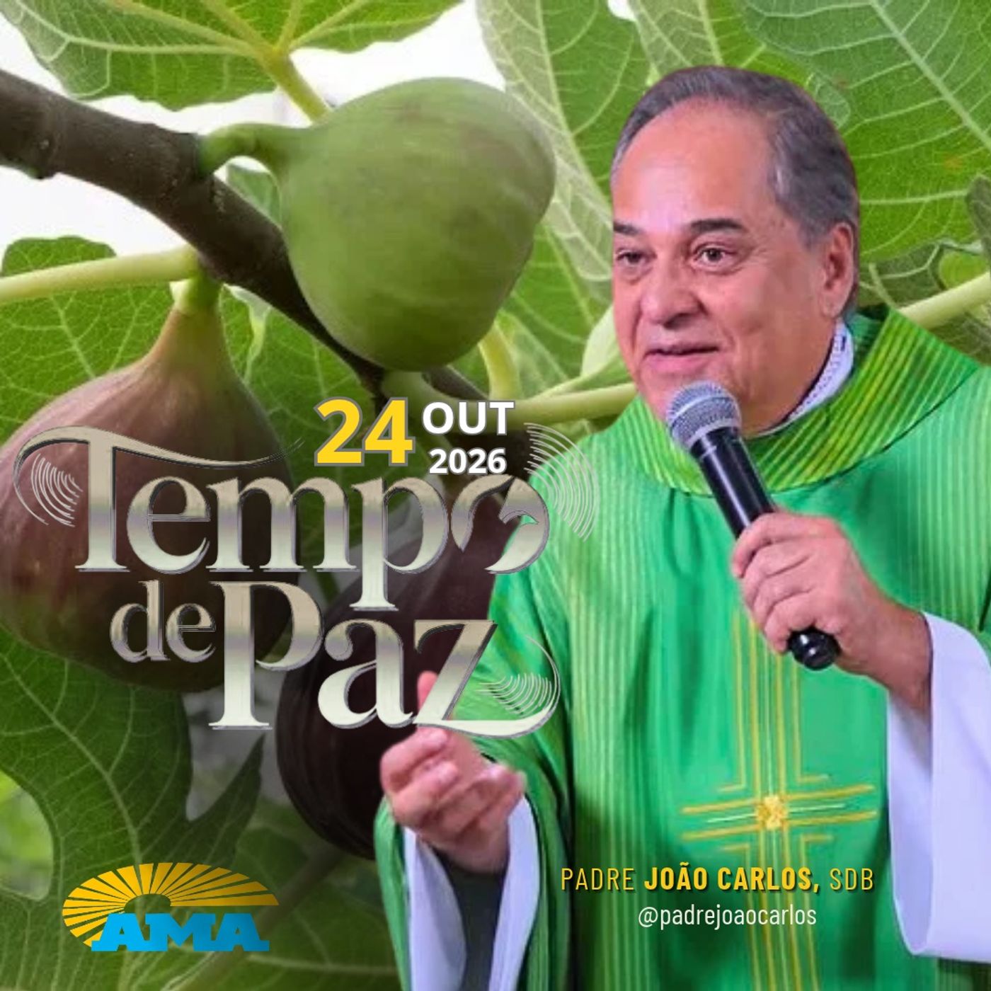 24/10/26 - Programa Padre João Carlos | Tempo de Paz