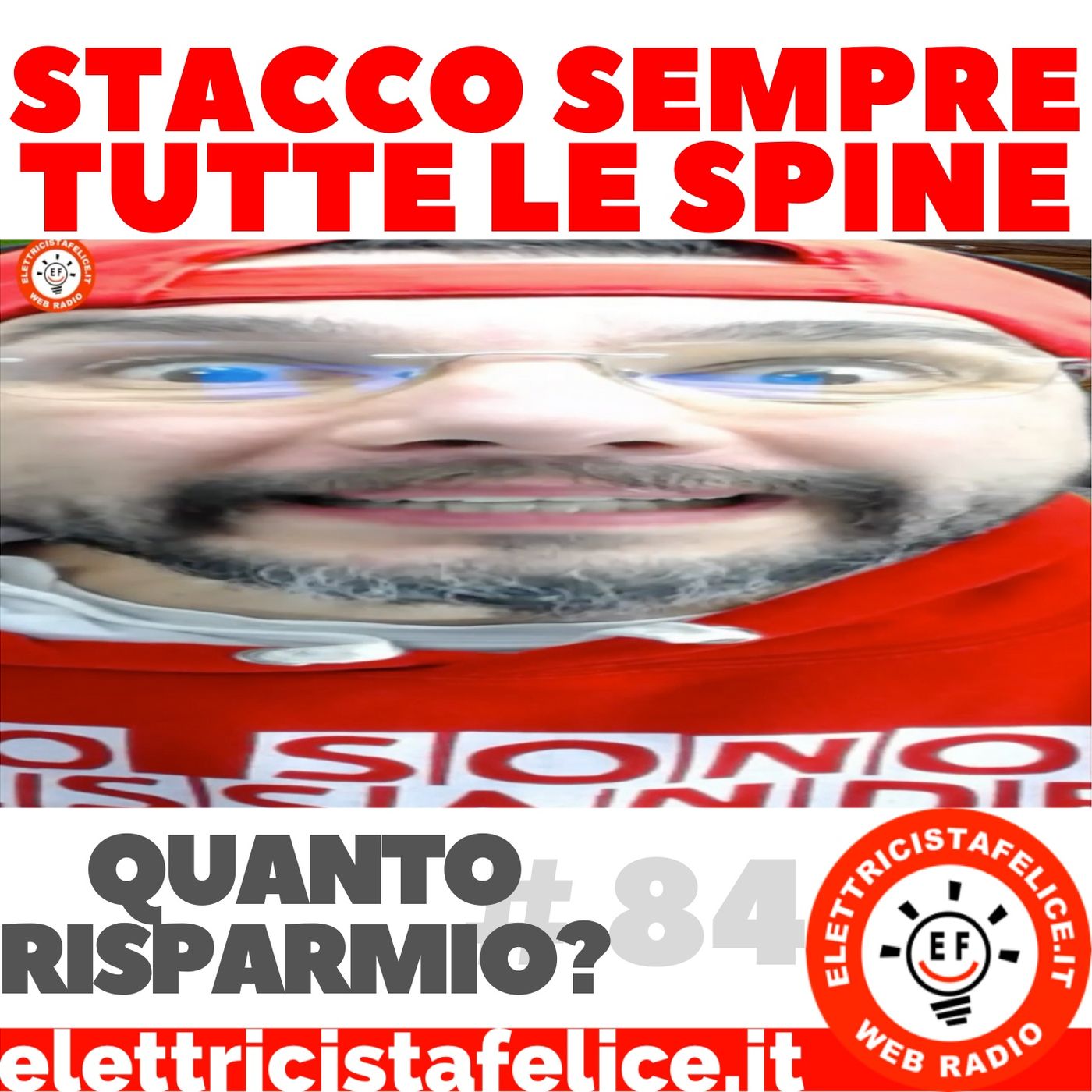 #84 Quanto risparmio staccando sempre tutte le spine dalle prese elettriche?