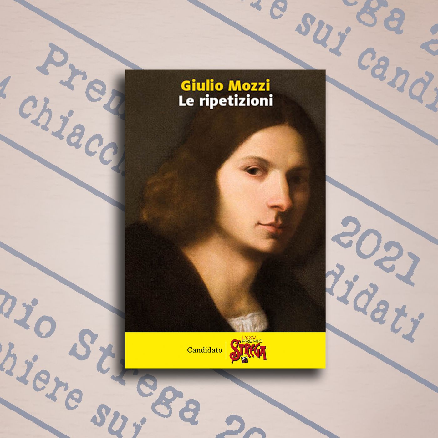 Premio Strega 2021: 4 chiacchiere