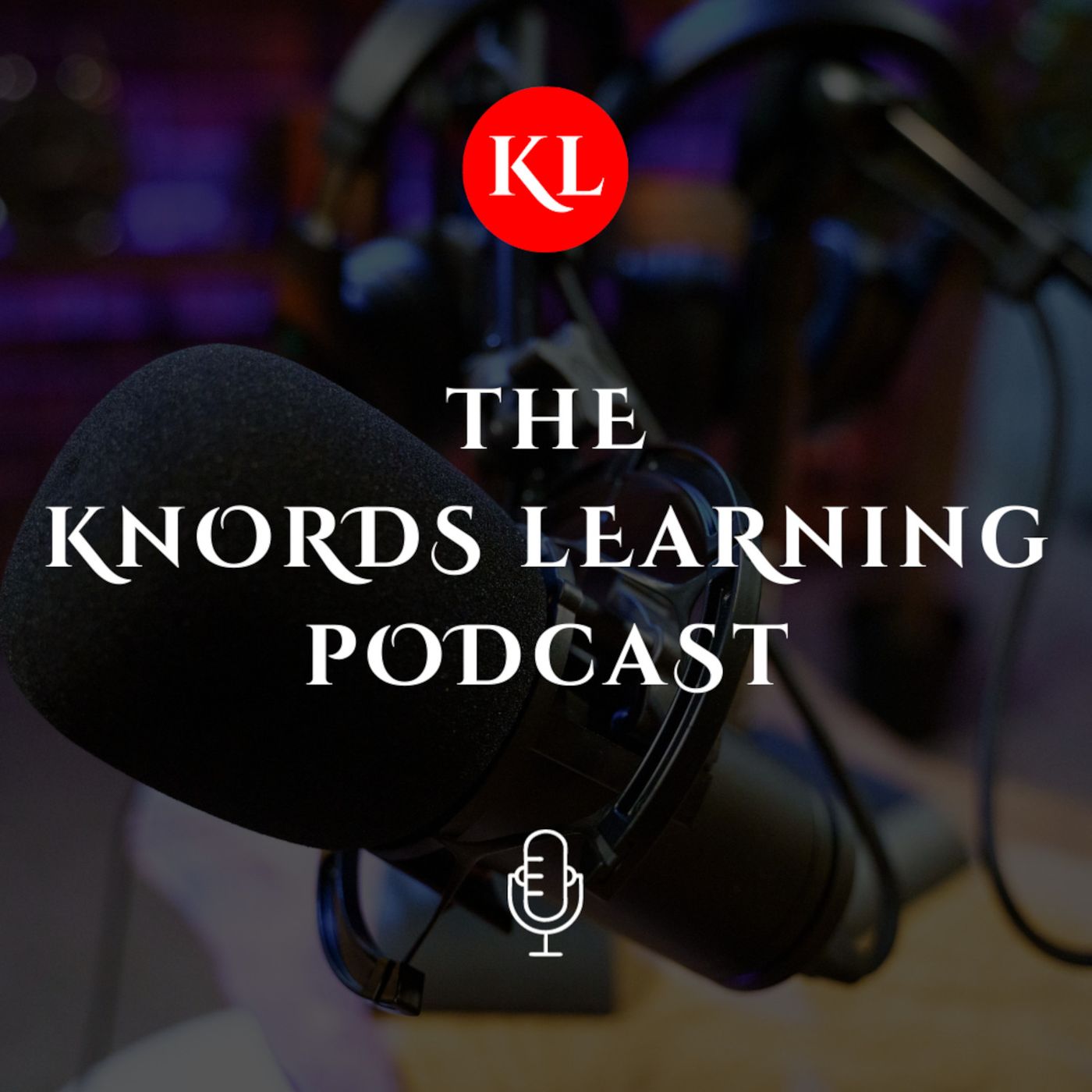The Knords Learning Podcast cover art