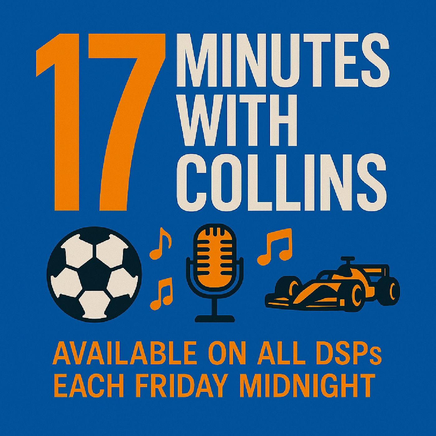 17 Minutes with Collins podcast artwork