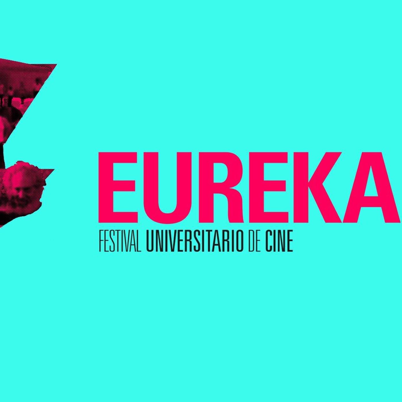 Festival Universitario Eureka, ¡Más vivo que nunca! episode artwork