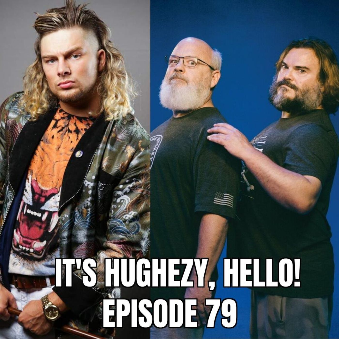 Ep. 79: Brian Pillman Jr & Tenacious D