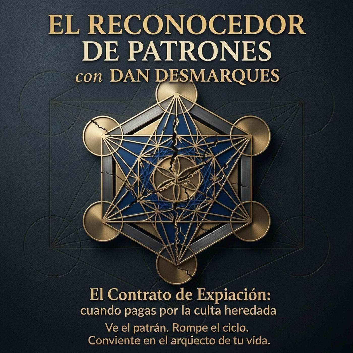 El Contrato de Expiación: cuando pagas por la culpa heredada episode artwork