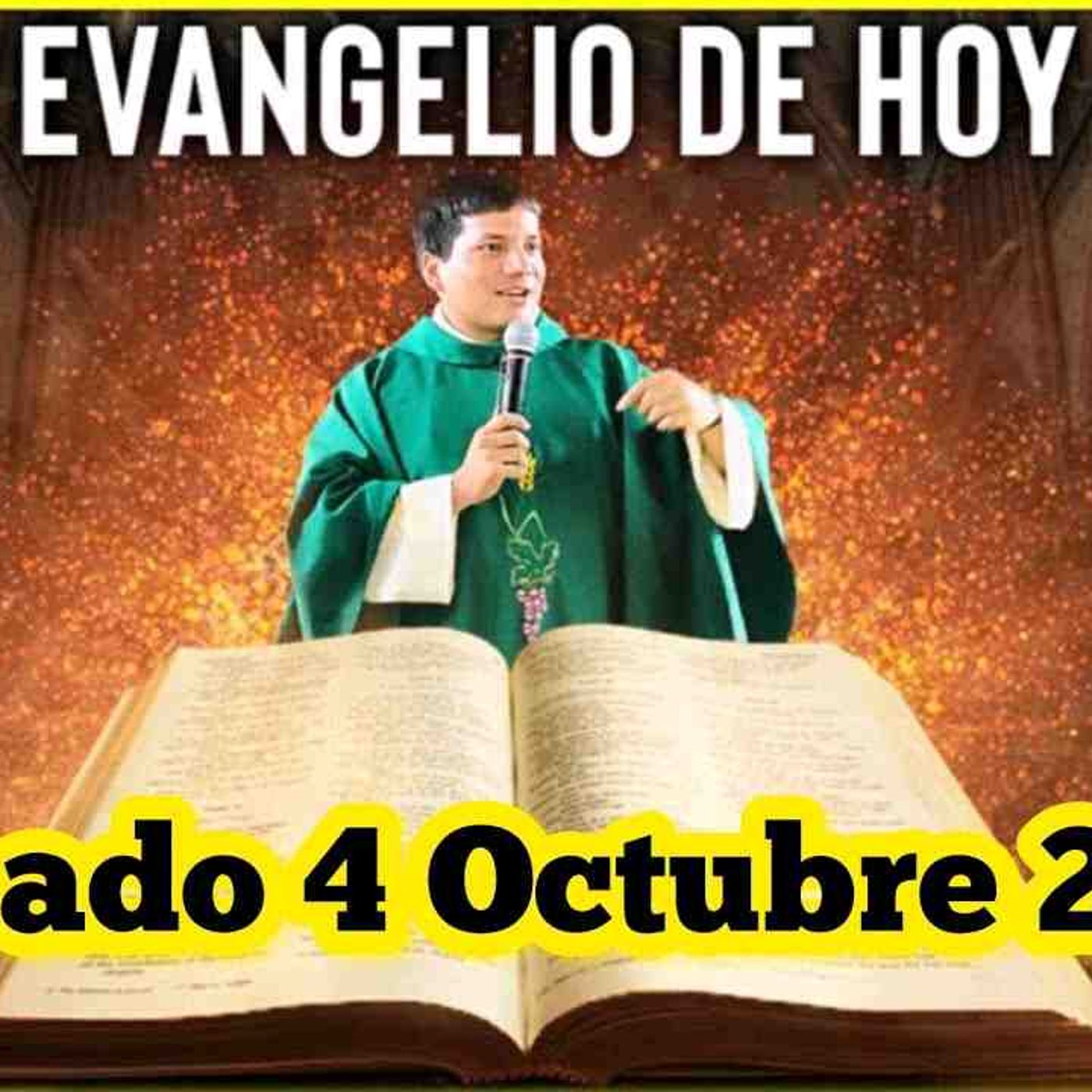 EVANGELIO DE HOY Sábado 4 Octubre 2025 con el Padre Marcos Galvis(MP3_160K) episode artwork