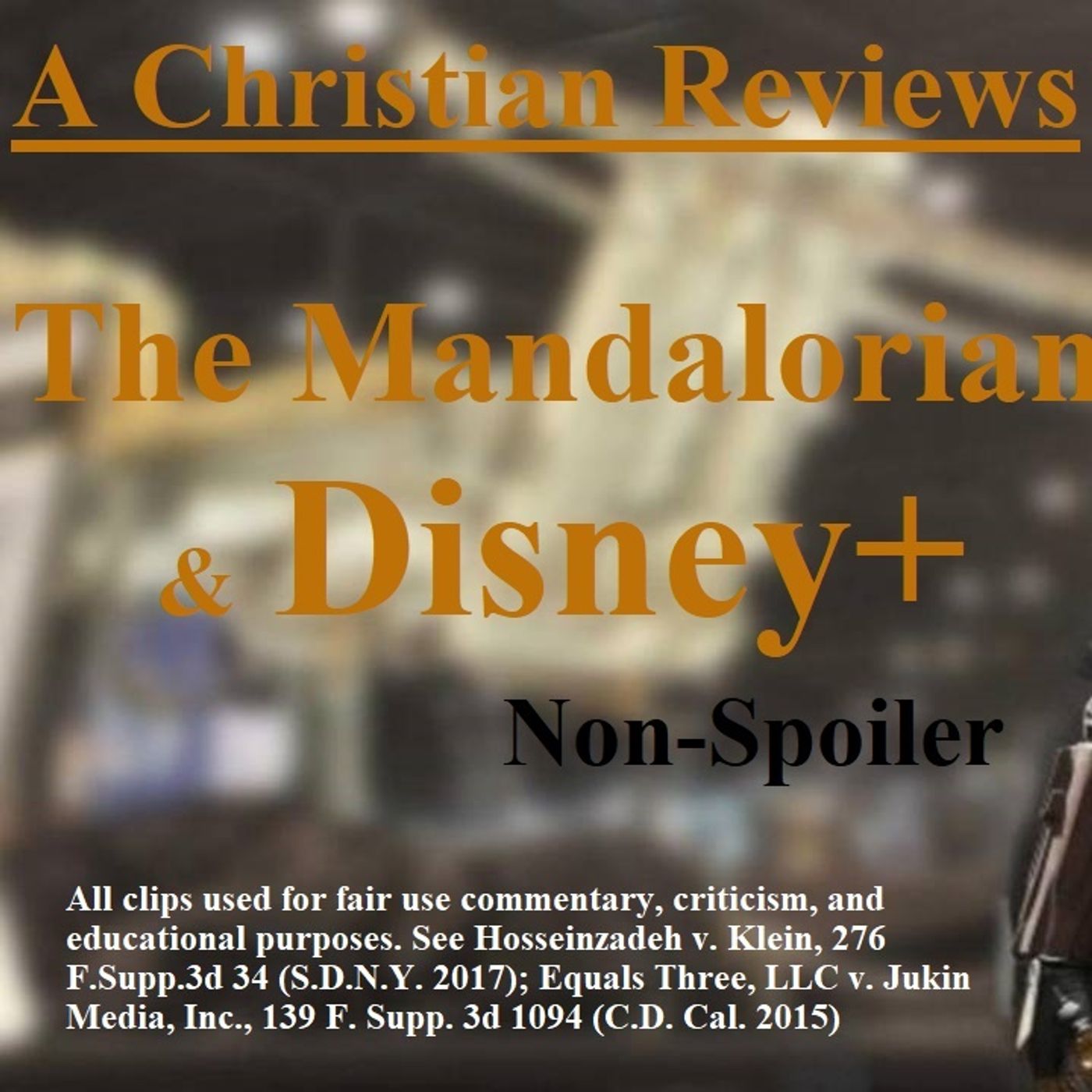 The Mandalorian Episode 1 and Disney+ Plus Review by a Christian Star Wars Fan artwork