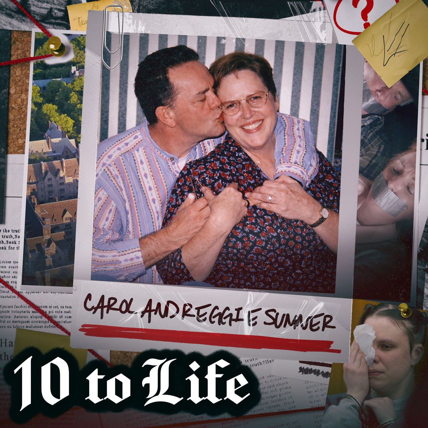 26: Buried Alive and Killed for Cash | The Heartbreaking Story of Carol and Reggie Sumner episode artwork