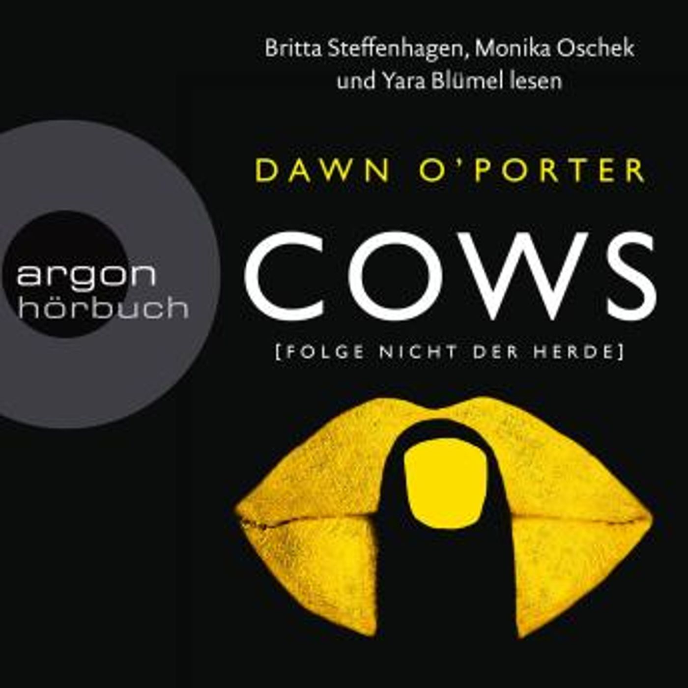 [German] - Cows - Folge nicht der Herde (Ungekürzte Lesung) by Dawn O'porter episode artwork