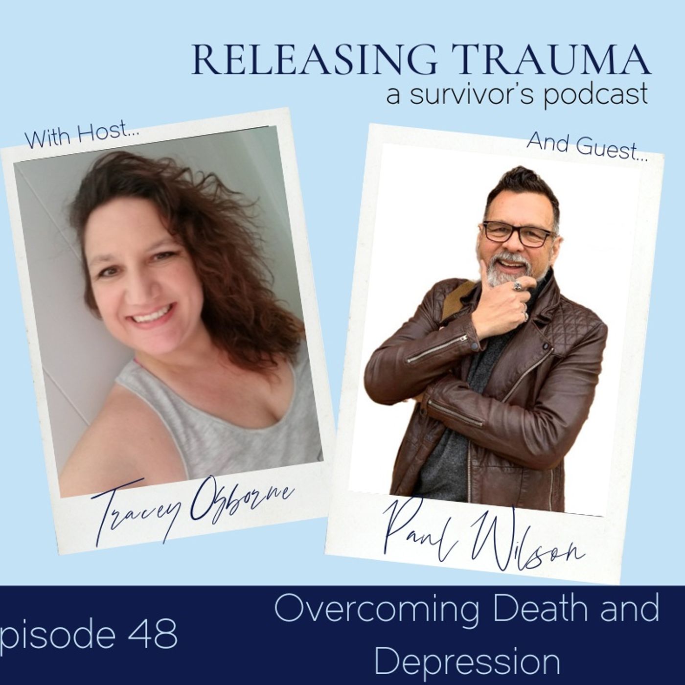 Releasing Trauma; a Survivor\'s Podcast