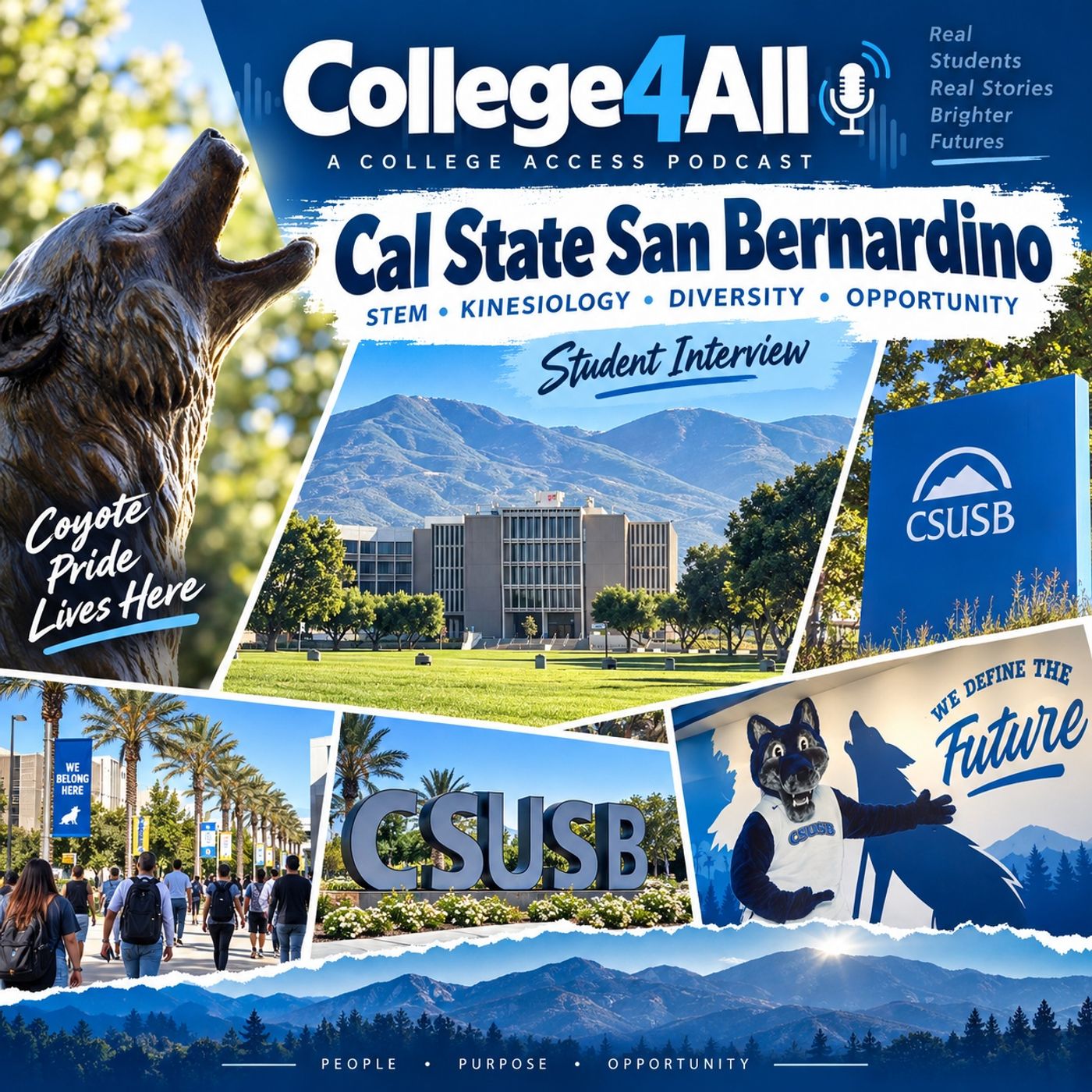 Why Cal State San Bernardino? A Student’s Take on STEM, Kinesiology, Diversity & Opportunity | E118