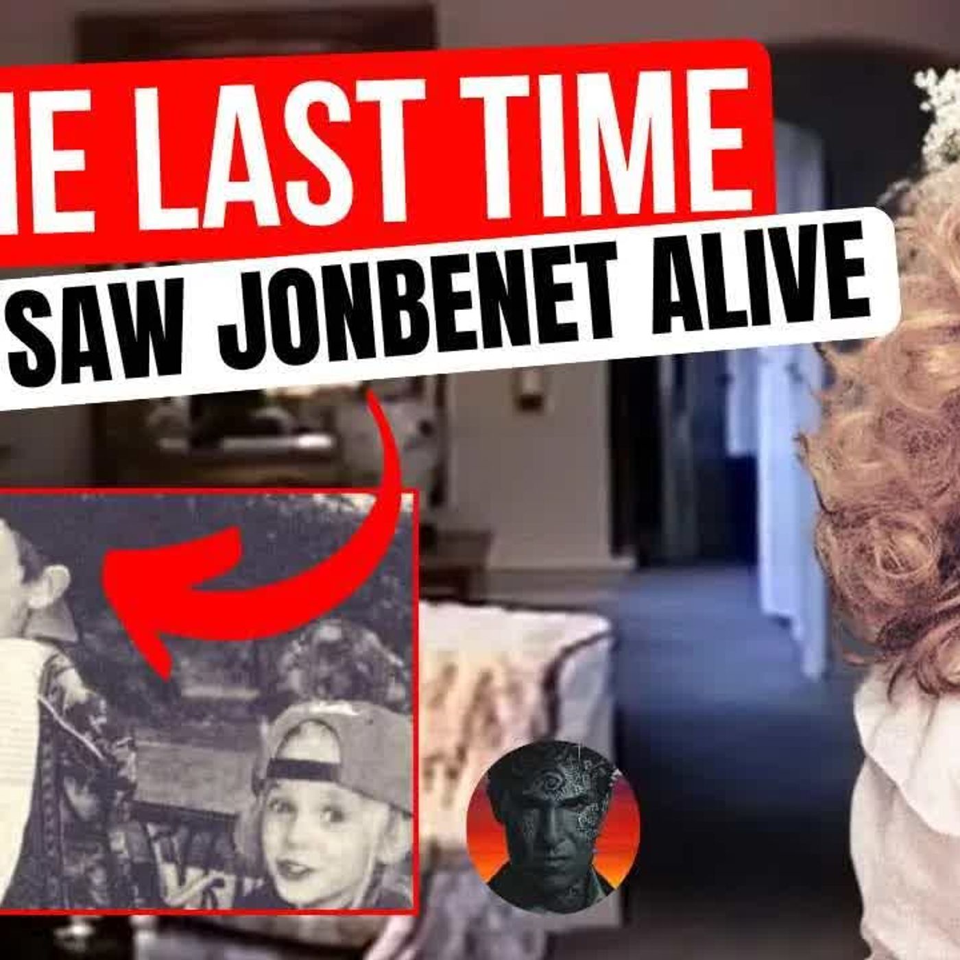 JONBENET PINEAPPLEGATE REVISITED ＂I would sometimes sleep on - I forget which bed...＂ episode artwork