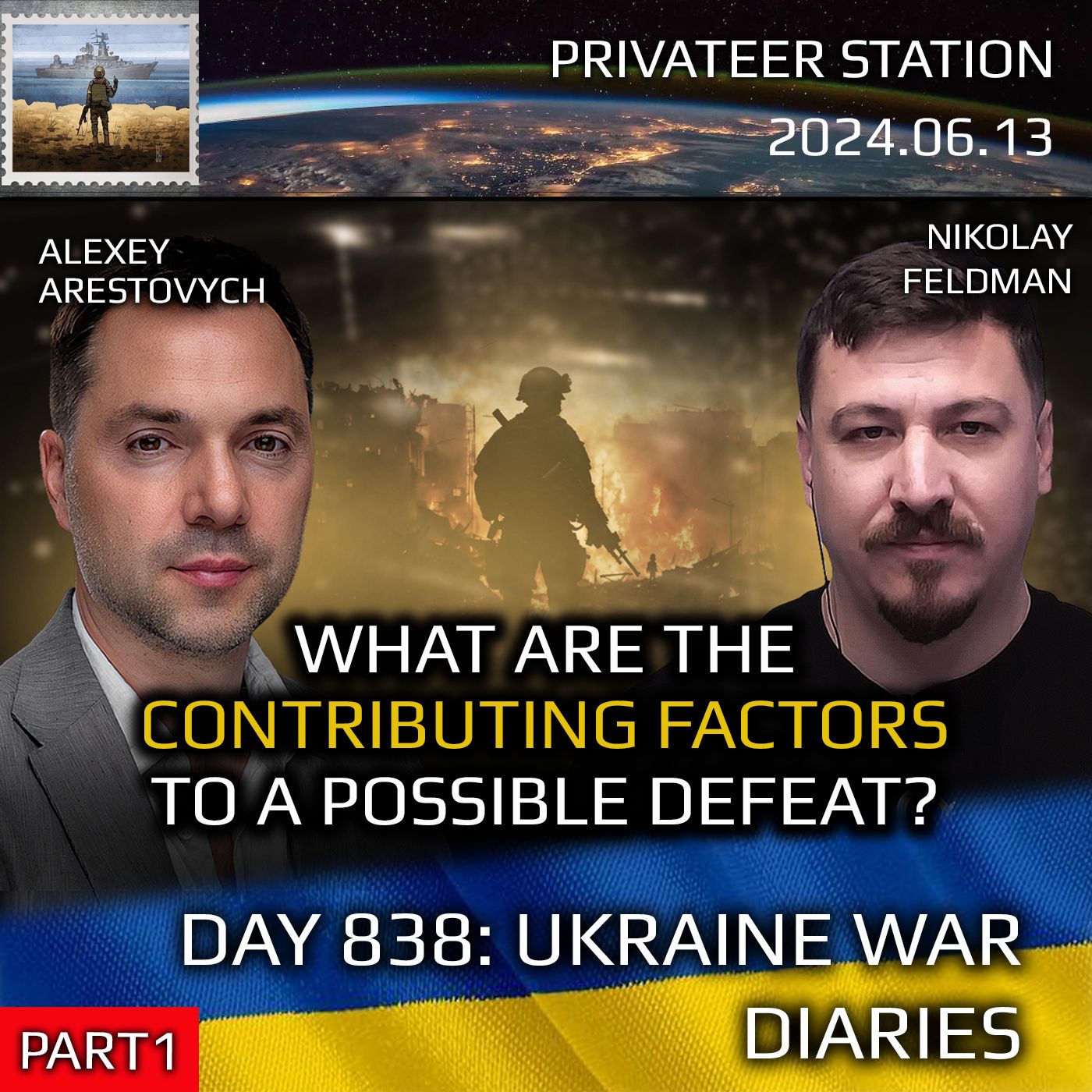 cover of episode War in Ukraine, Analytics. Day 838 (part1): What Are the Components of a Possible Defeat? Arestovych, Feldman