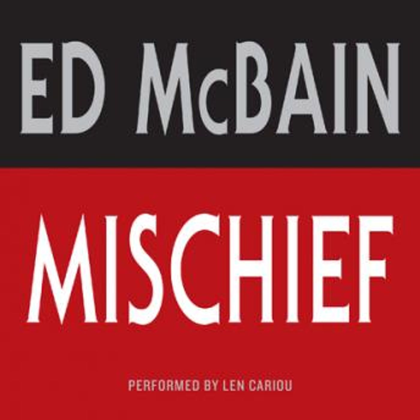 Mischief by Ed McBain episode artwork
